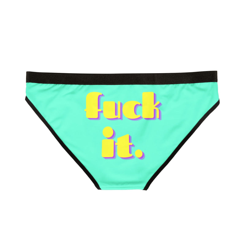 fuck it. | Mix & Match Women’s Fun-Flirty Lovers’ Panties