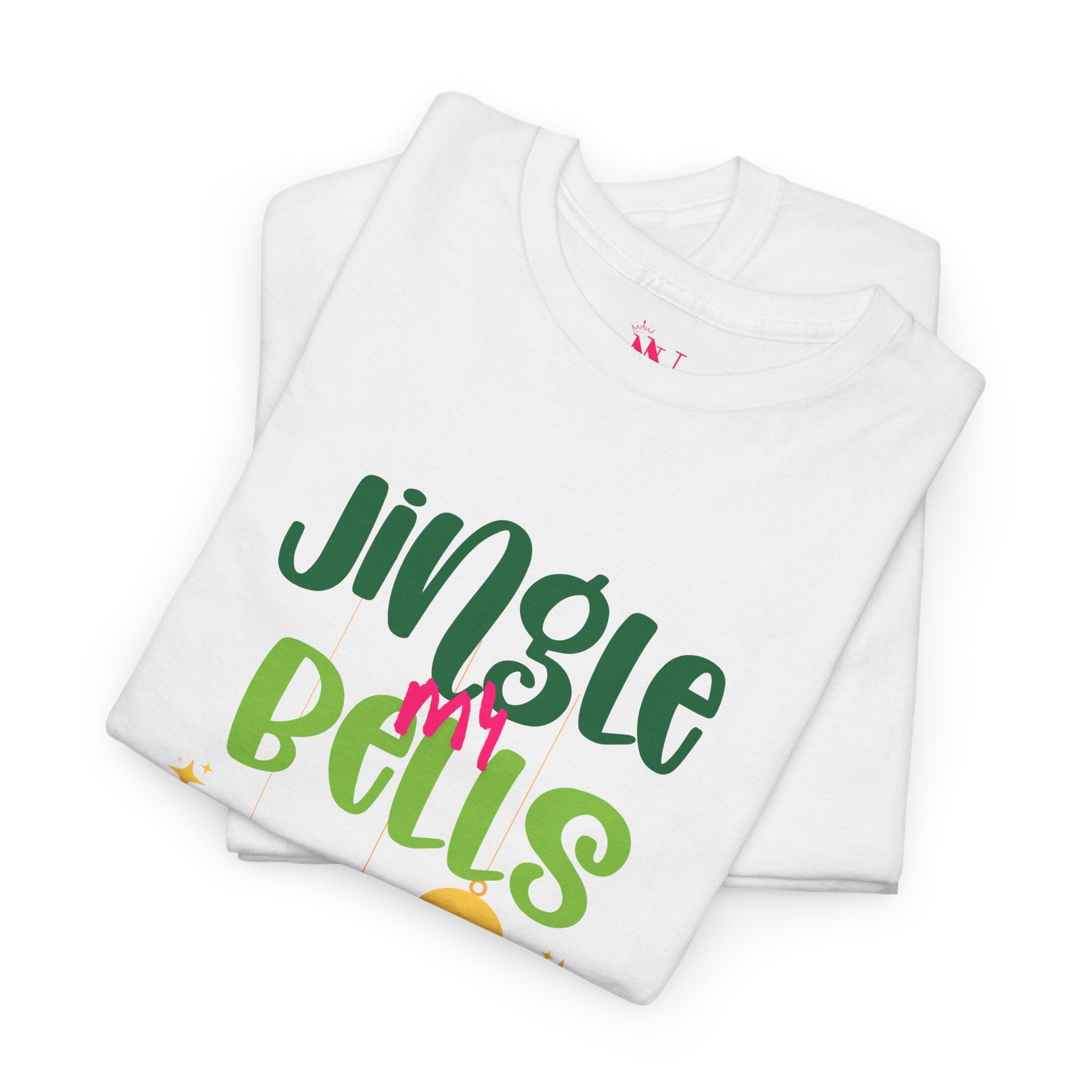 Jingle My Bells | Mix & Match 100% Cotton Unisex Fun-Flirty Lovers’ Tees
