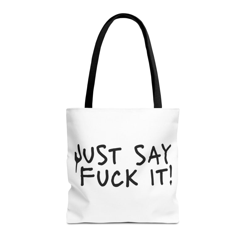 Just Say Fuck It! | Mix & Match Fun-Flirty Lovers’ Totes
