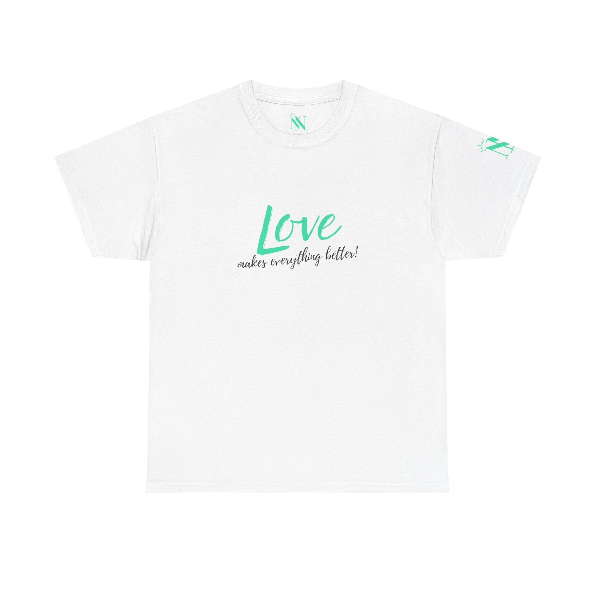 Love Makes Everything Better! | Mix & Match 100% Cotton Unisex Fun-Flirty Lovers’ Tees
