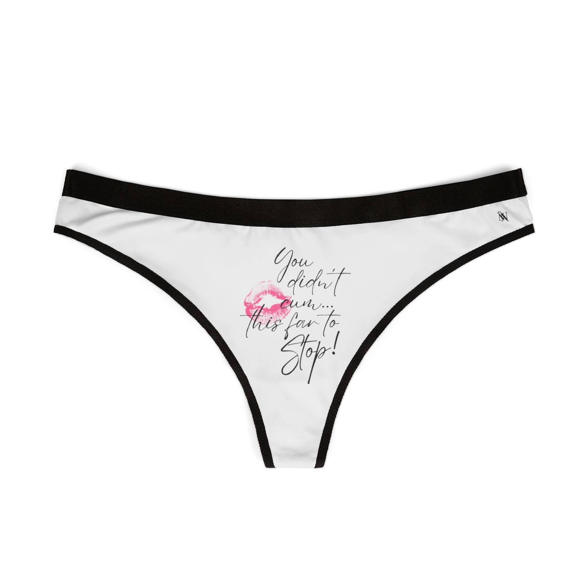 You Didn’t Cum This Far to Stop! | Mix & Match Women’s Fun-Flirty Lovers’ Thongs