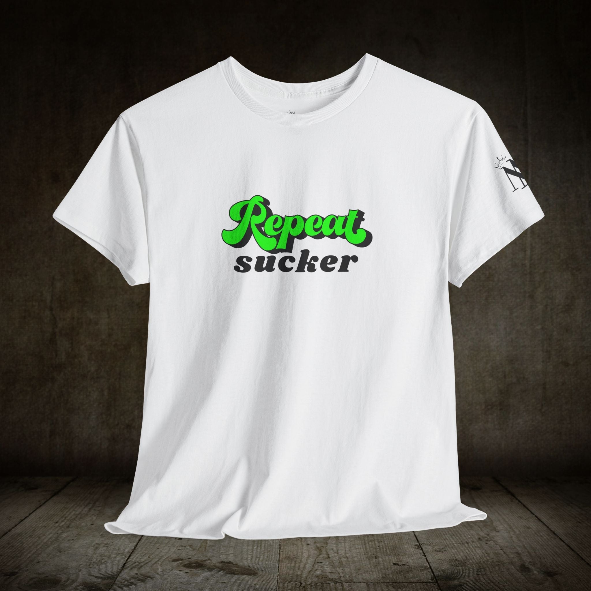 Repeat Sucker | Mix & Match 100% Cotton Unisex Fun-Flirty Lovers’ Tees