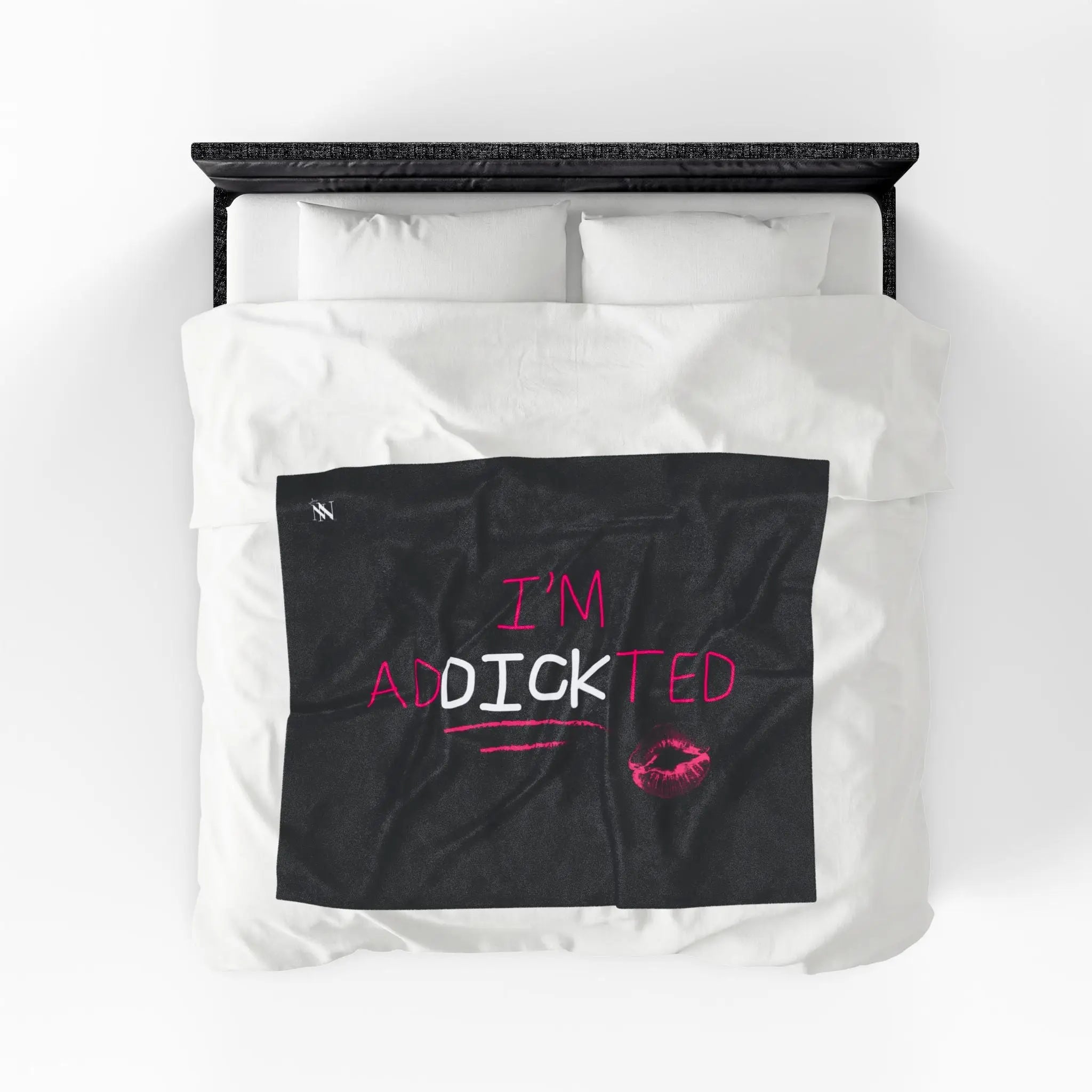 I’m adDICKicted Blanket