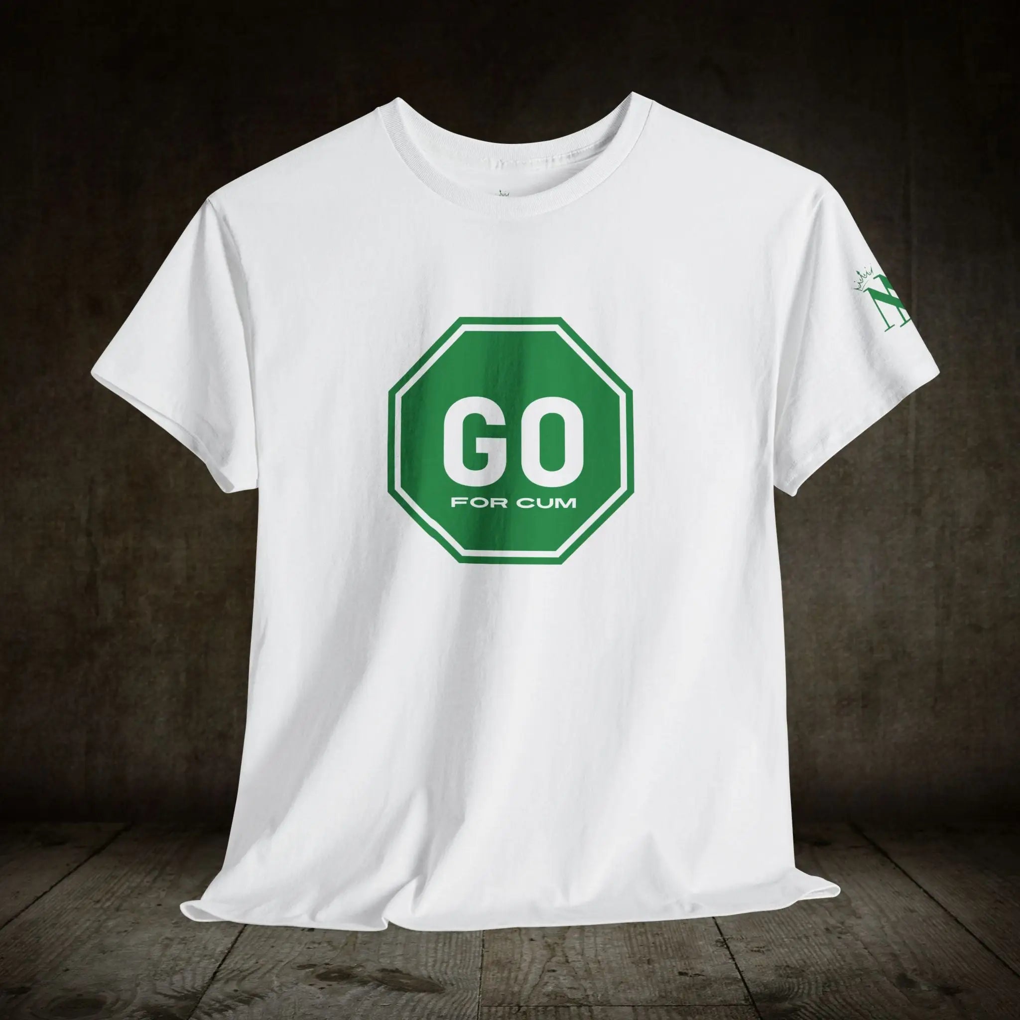 Go For Cum Sign | Mix & Match 100% Cotton Unisex Fun-Flirty Lovers’ Tees