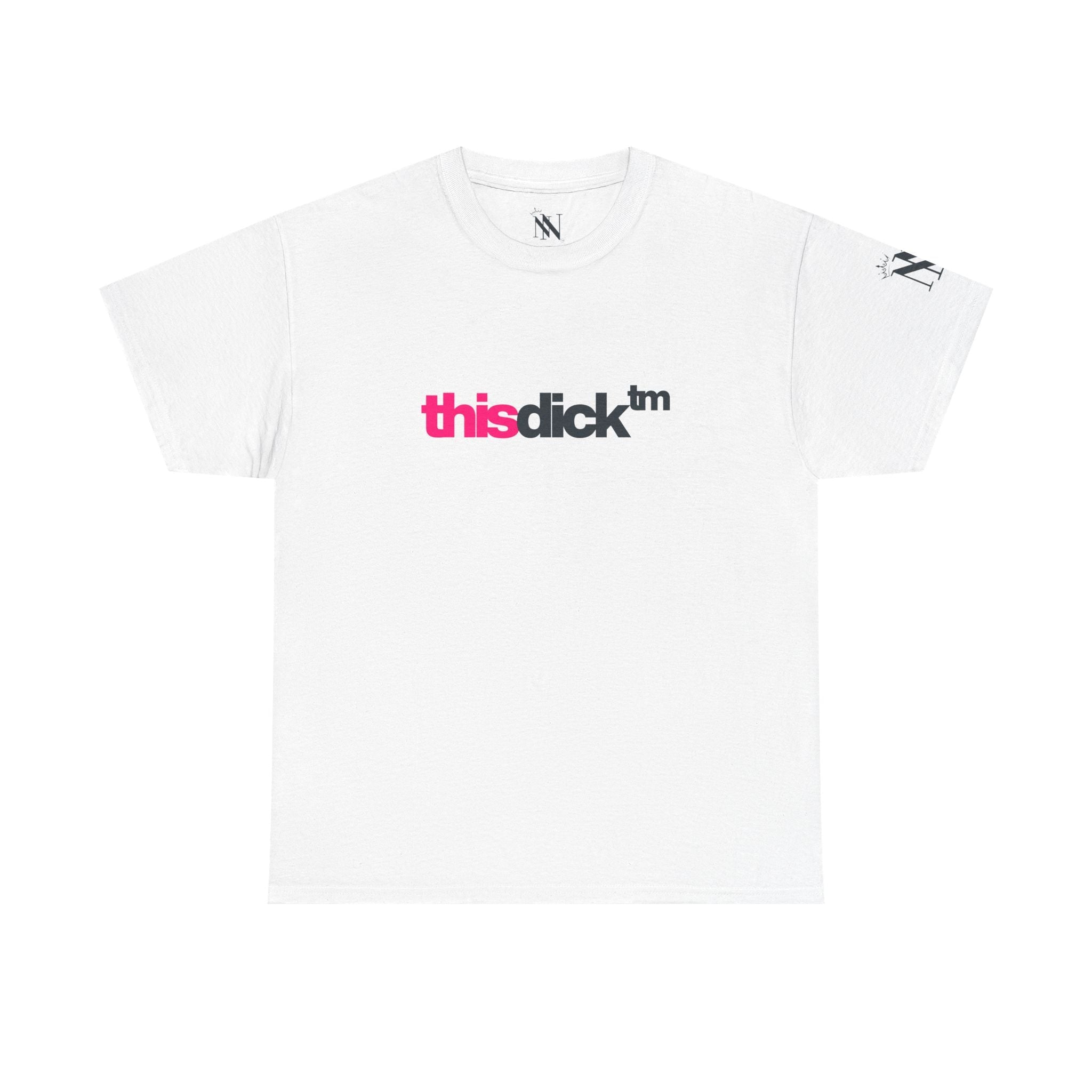 This Dick Trademarked | Mix & Match Cotton Unisex Fun-Flirty Lovers’ T-Shirts