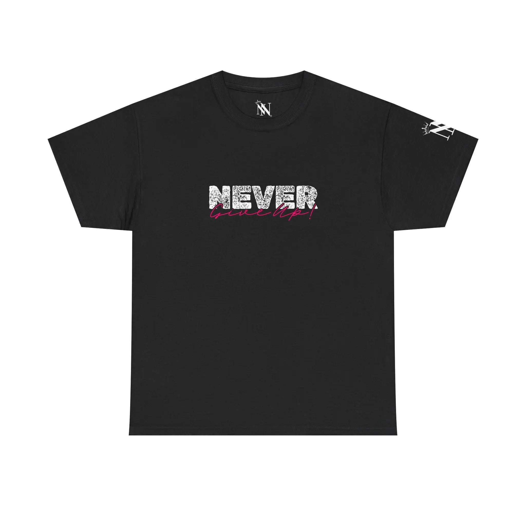 Never Give Up | Mix & Match Cotton Unisex Fun-Flirty Lovers’ T-Shirts