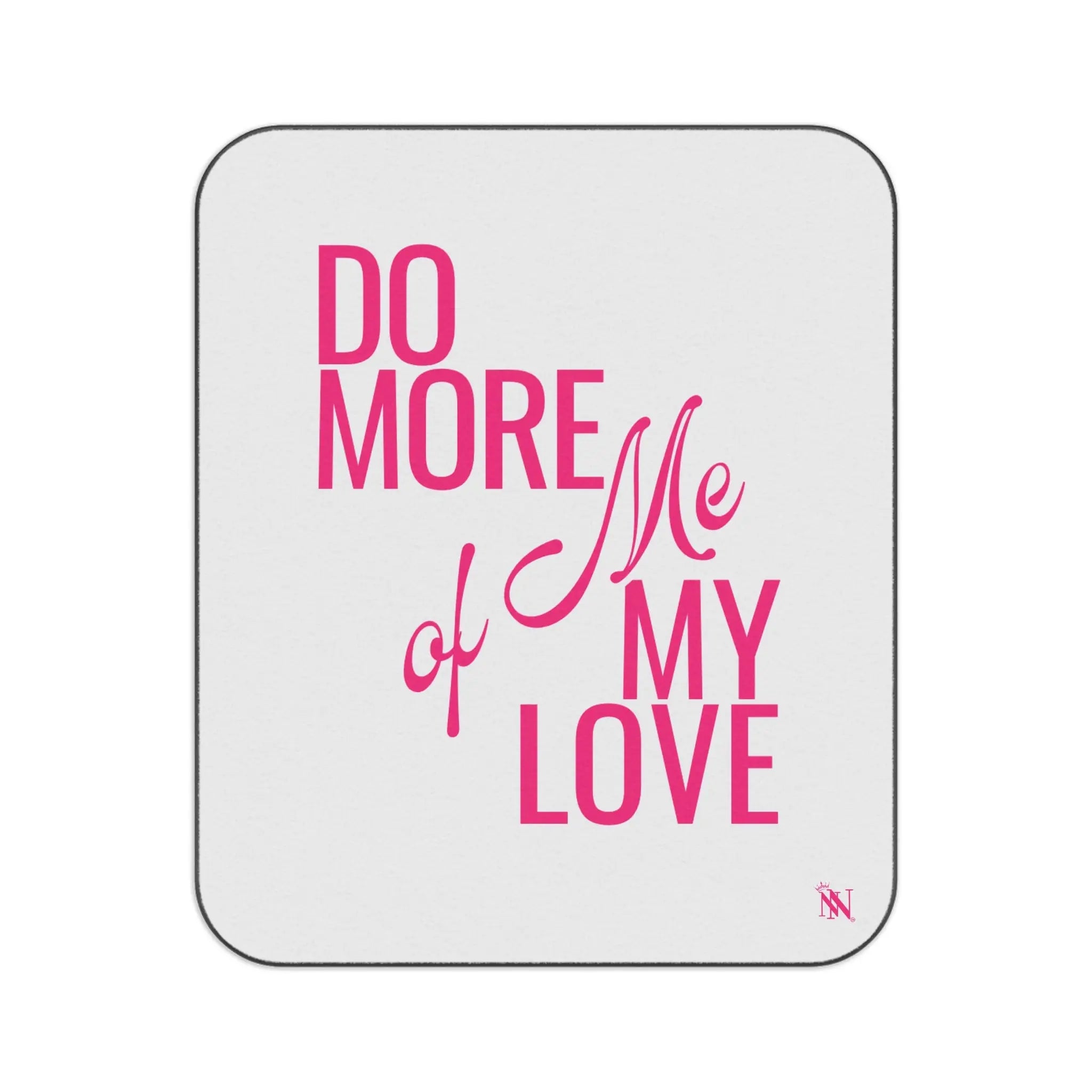 Do More of Me My Love Sex Blanket