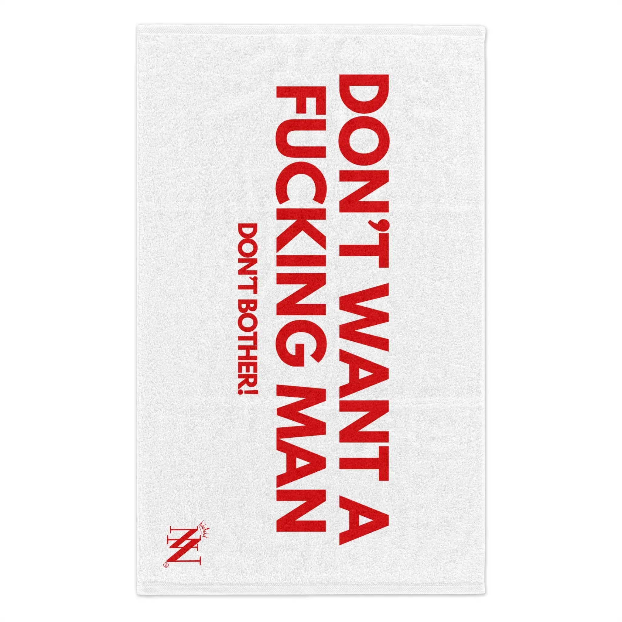 Don’t Want a Fucking Man | Mix & Match Soft Fun-Flirty Lovers’ Towels