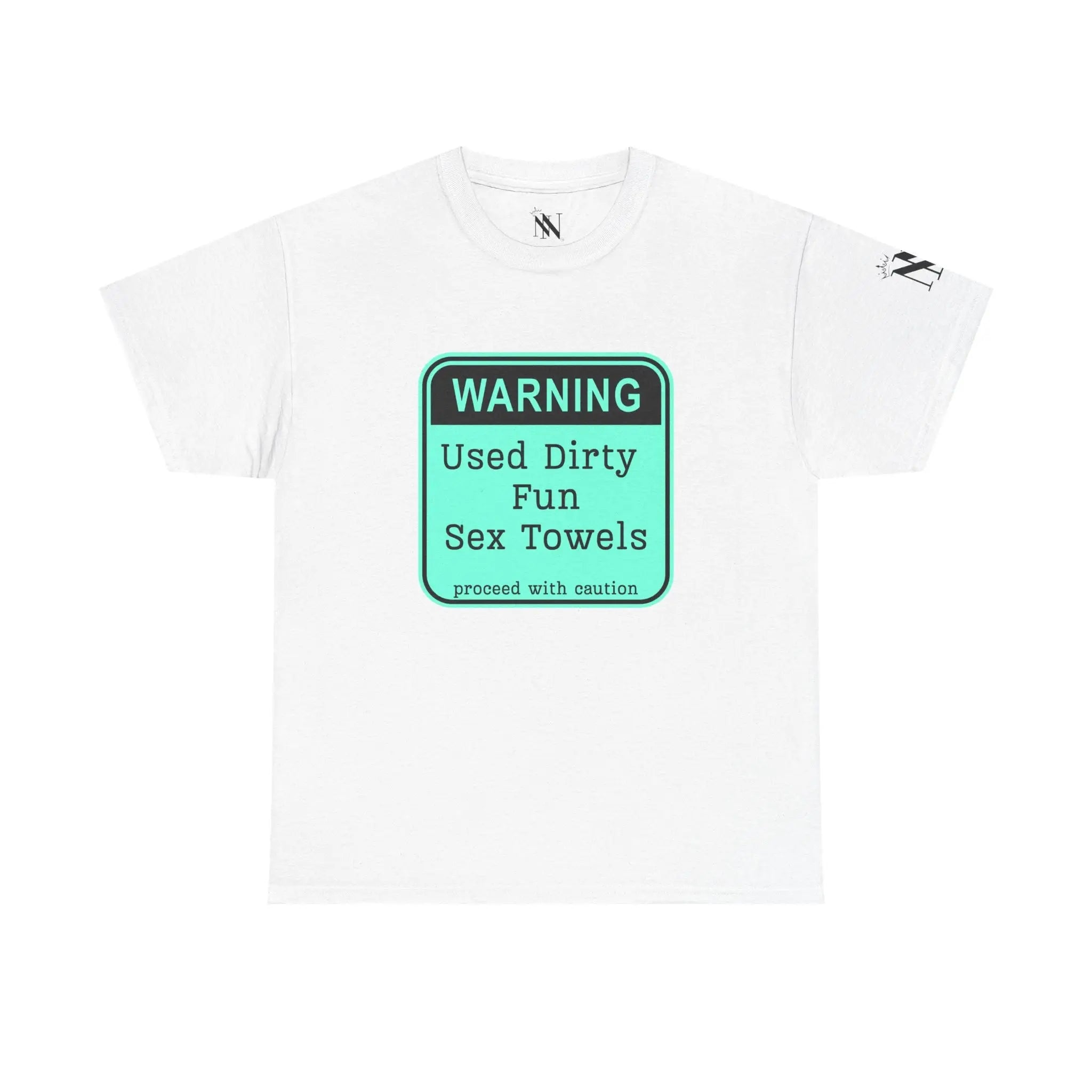 Warning: Used Dirty Sex Towels | Mix & Match 100% Cotton Unisex Fun-Flirty Lovers’ Tees