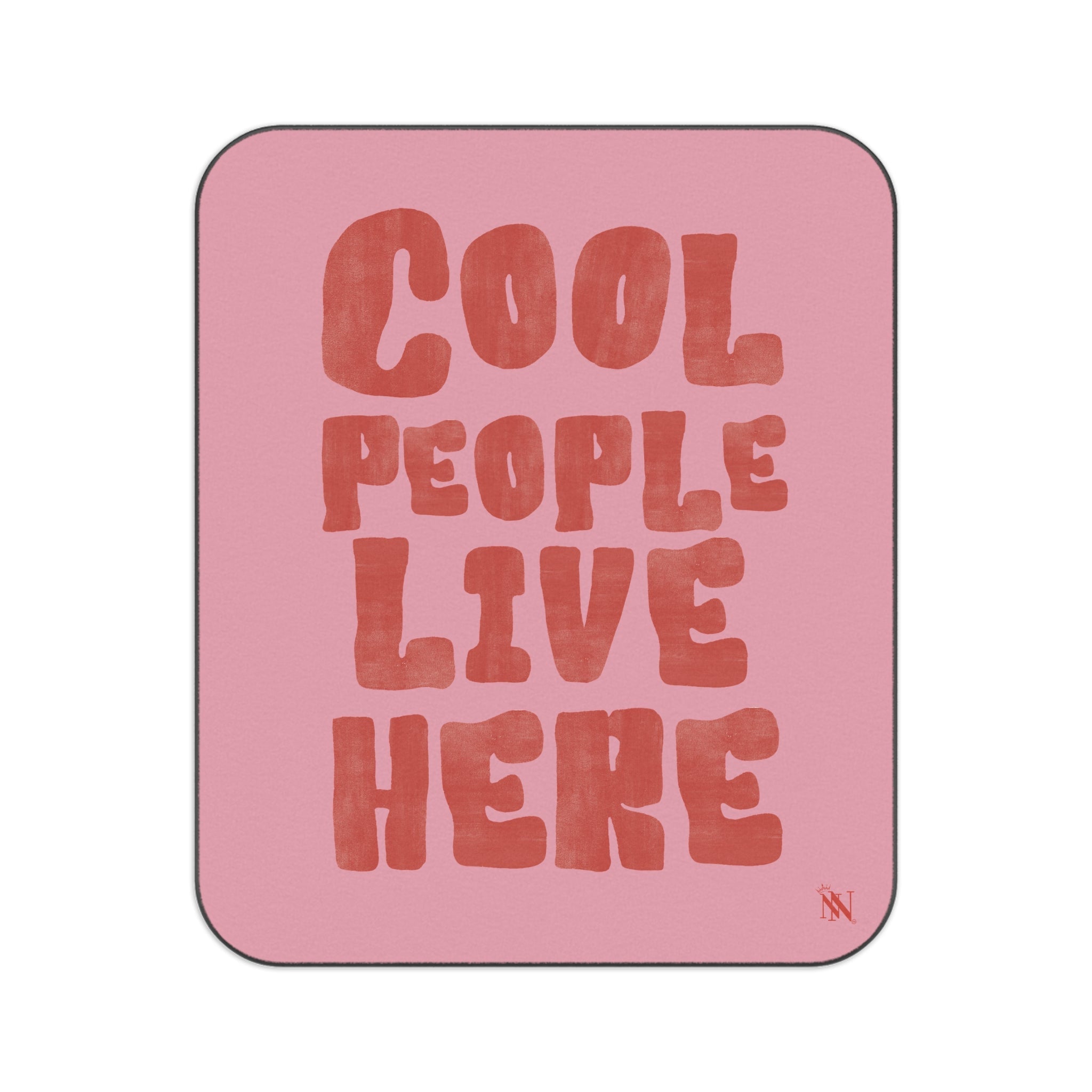 Cool People Live Here | Mix Match Fun-Flirty Lovers’ Water-Resistant Blankets