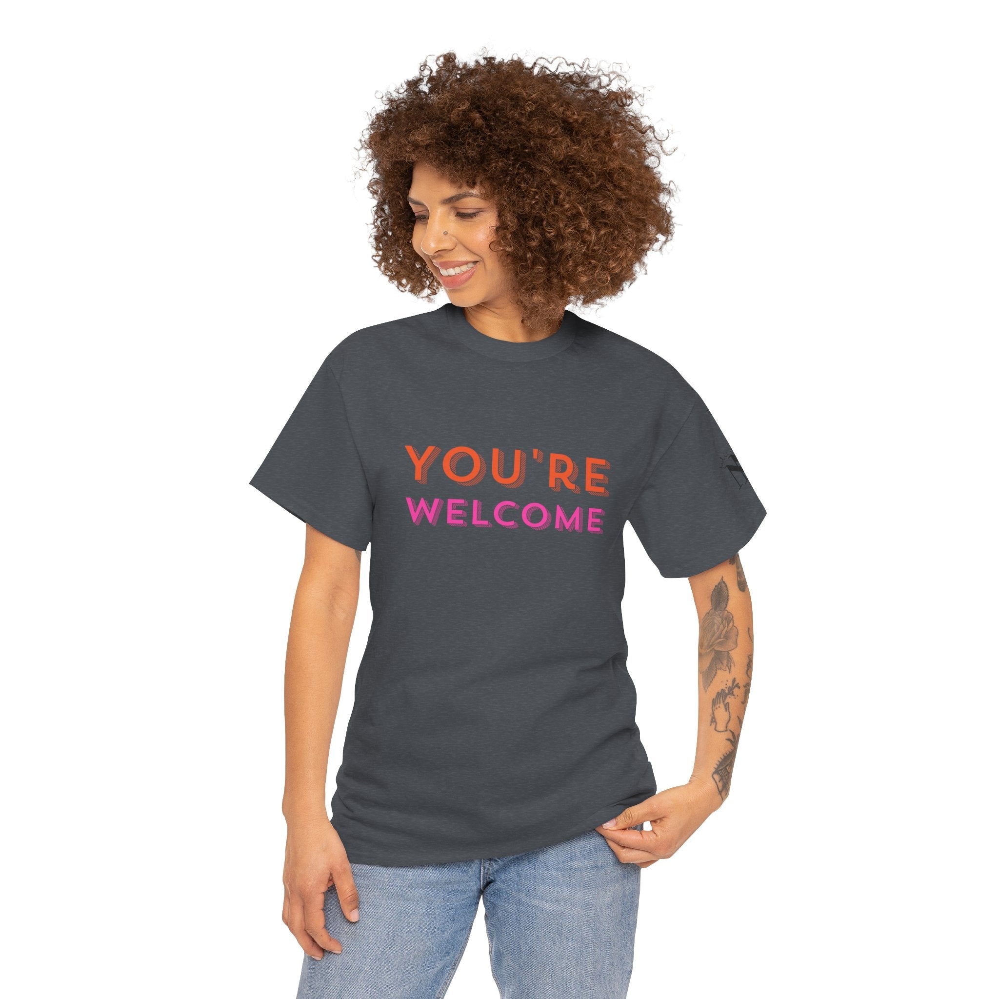 You’re Welcome! | Mix & Match 100% Cotton Unisex Fun-Flirty Lovers’ Tees