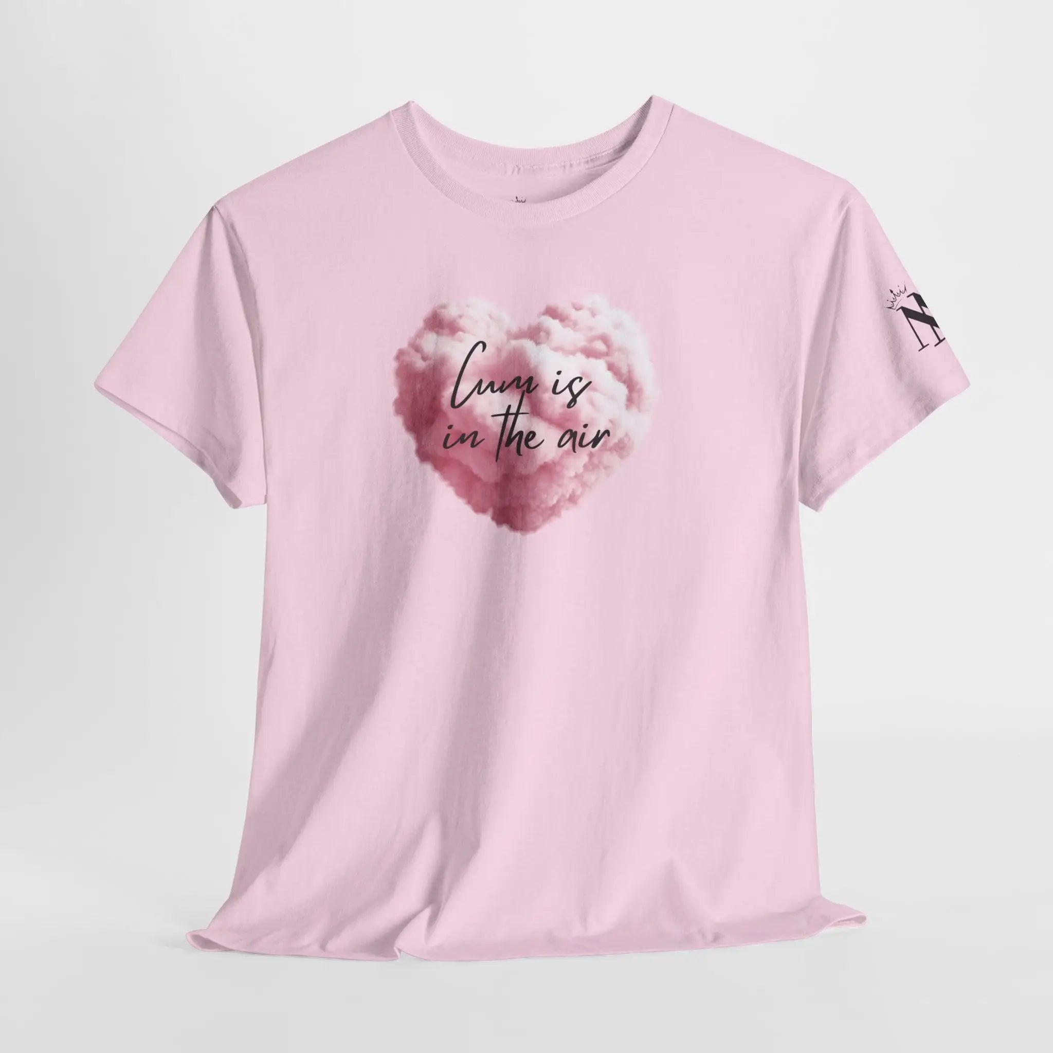 Cum is in the Air | Mix & Match Cotton Unisex Fun-Flirty Lovers’ T-Shirts