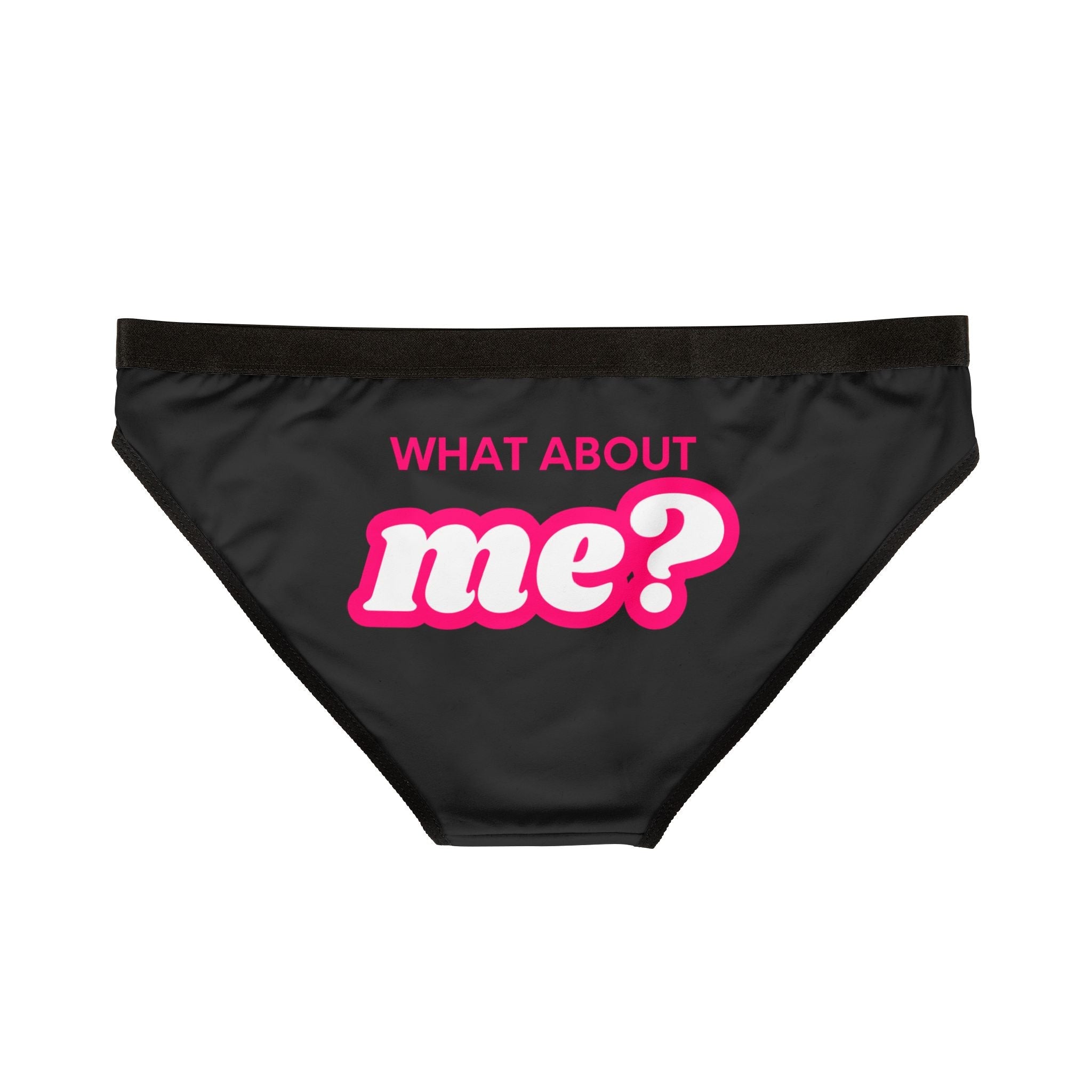 What About Me? | Mix & Match Women’s Fun-Flirty Lovers’ Panties