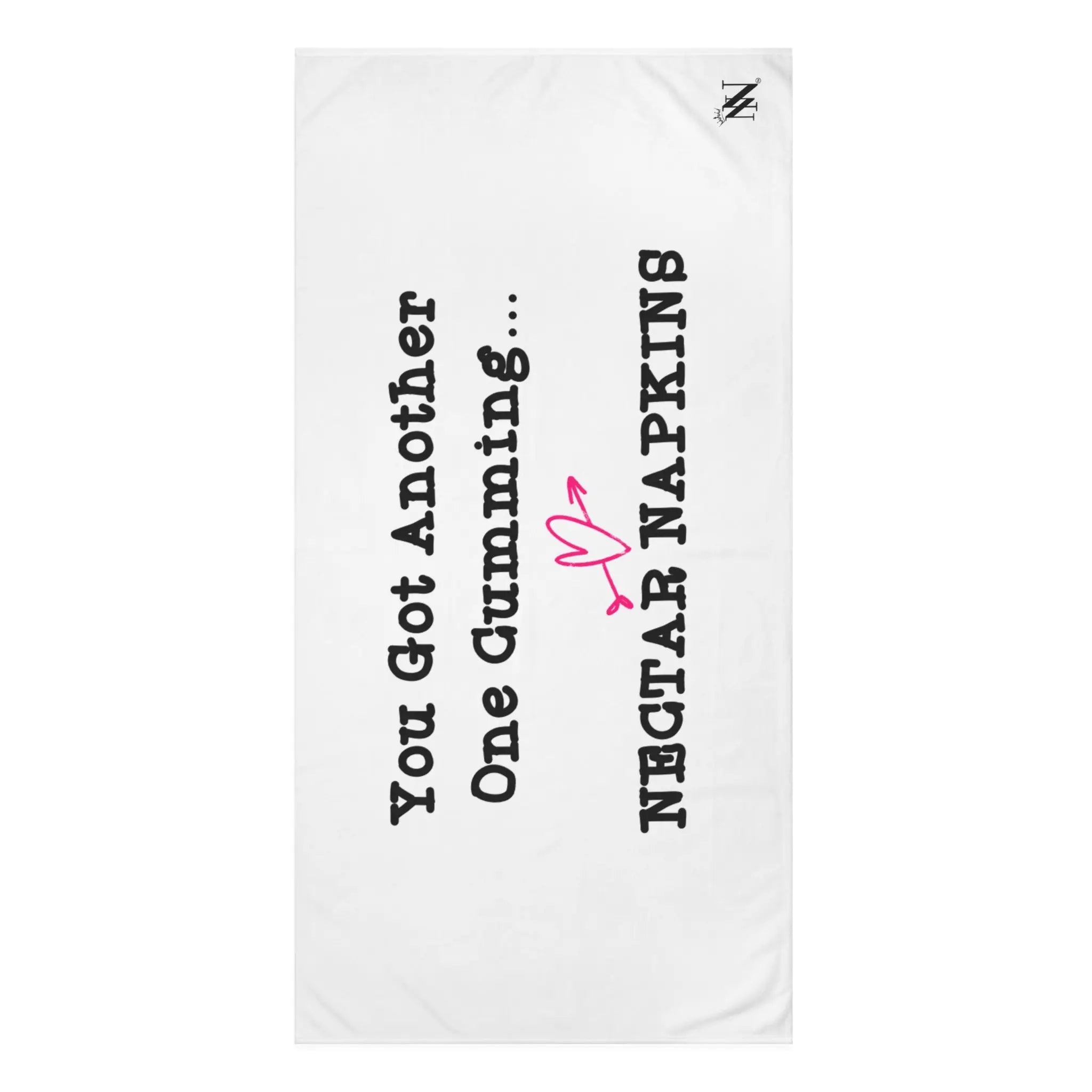 You Got Another One Cumming... | Nectar Napkins XL Fun-Flirty Lovers’ Towels