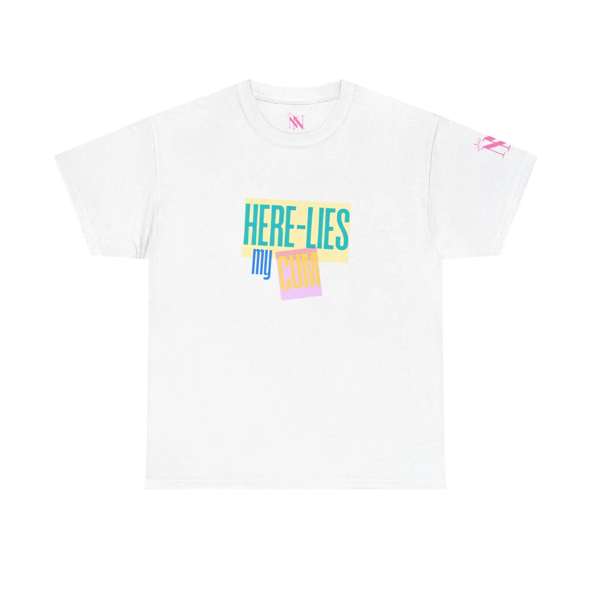 Here Lies My Cum | Mix & Match 100% Cotton Unisex Fun-Flirty Lovers’ Tees