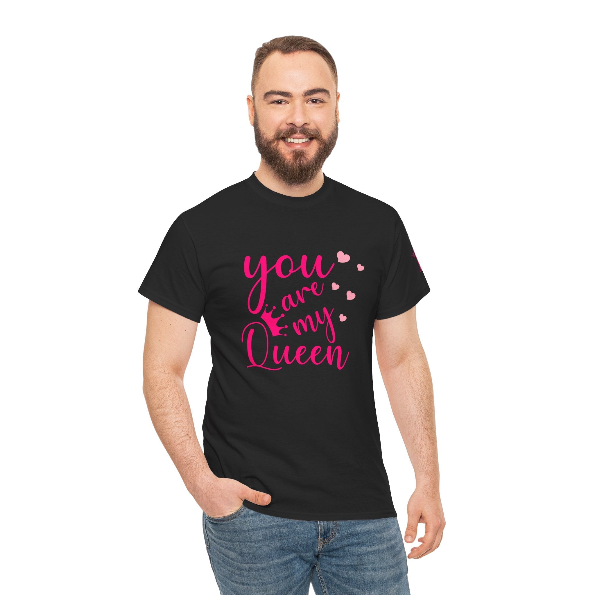You Are My Queen | Mix & Match 100% Cotton Unisex Fun-Flirty Lovers’ Tees