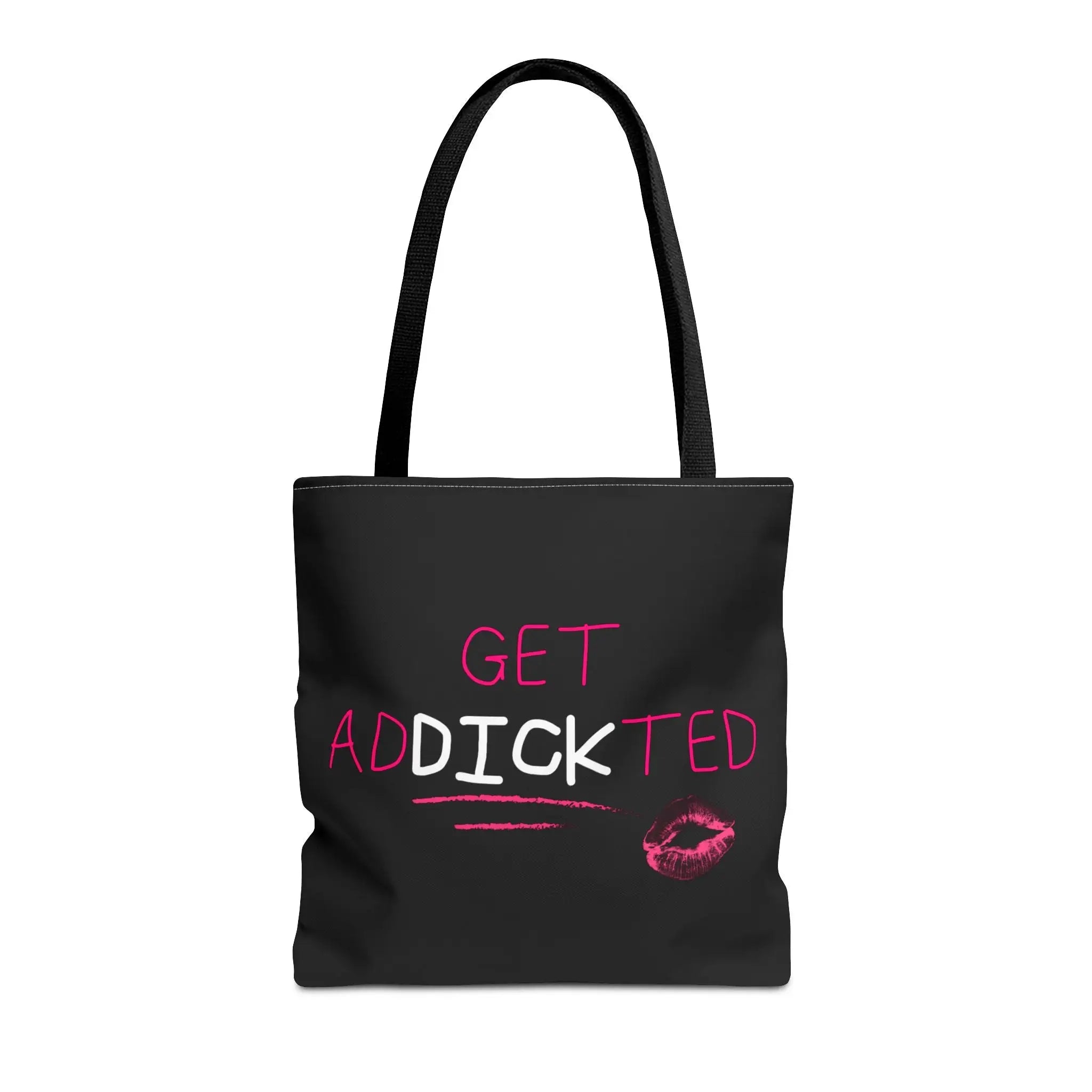 Get adDICKicted Tote Bag