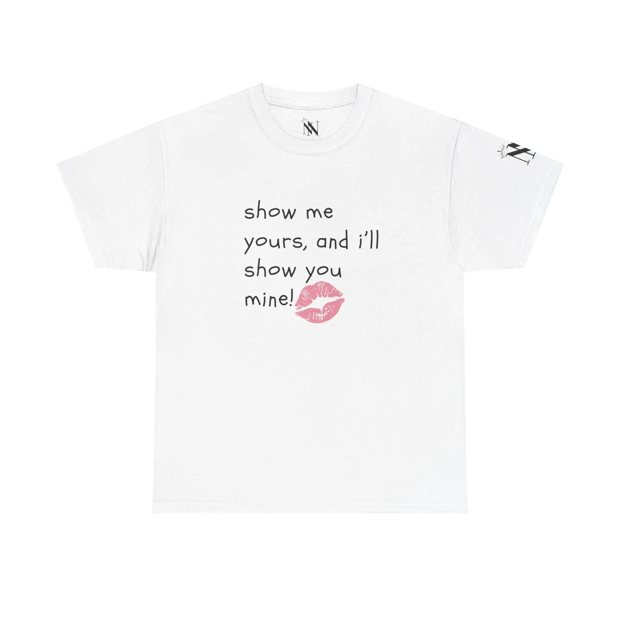 Show Me Yours | Mix & Match 100% Cotton Unisex Fun-Flirty Lovers’ Tees