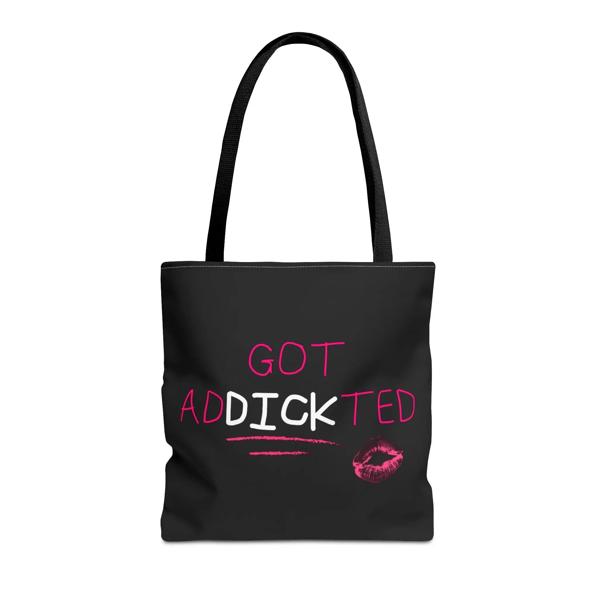 Got adDICKicted Tote Bag