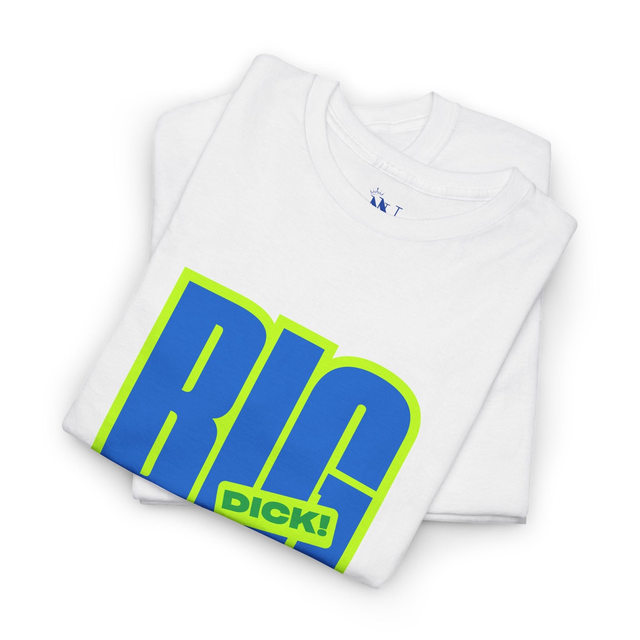 Big Dick! | Mix & Match Cotton Unisex Fun-Flirty Lovers’ T-Shirts