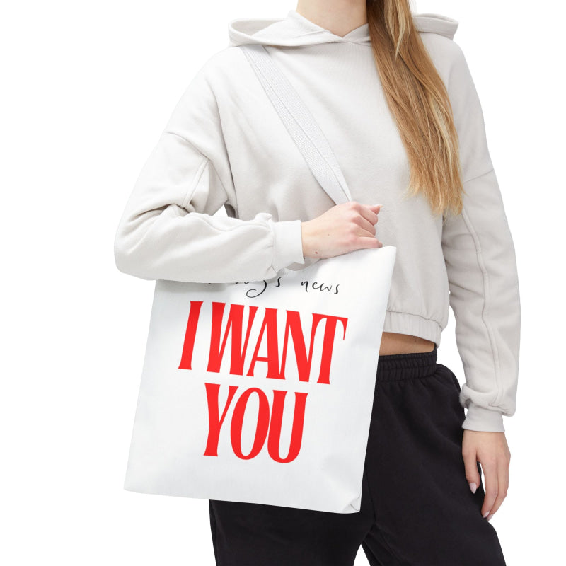 Today’s News I Want You | Mix & Match Fun-Flirty Lovers’ Totes