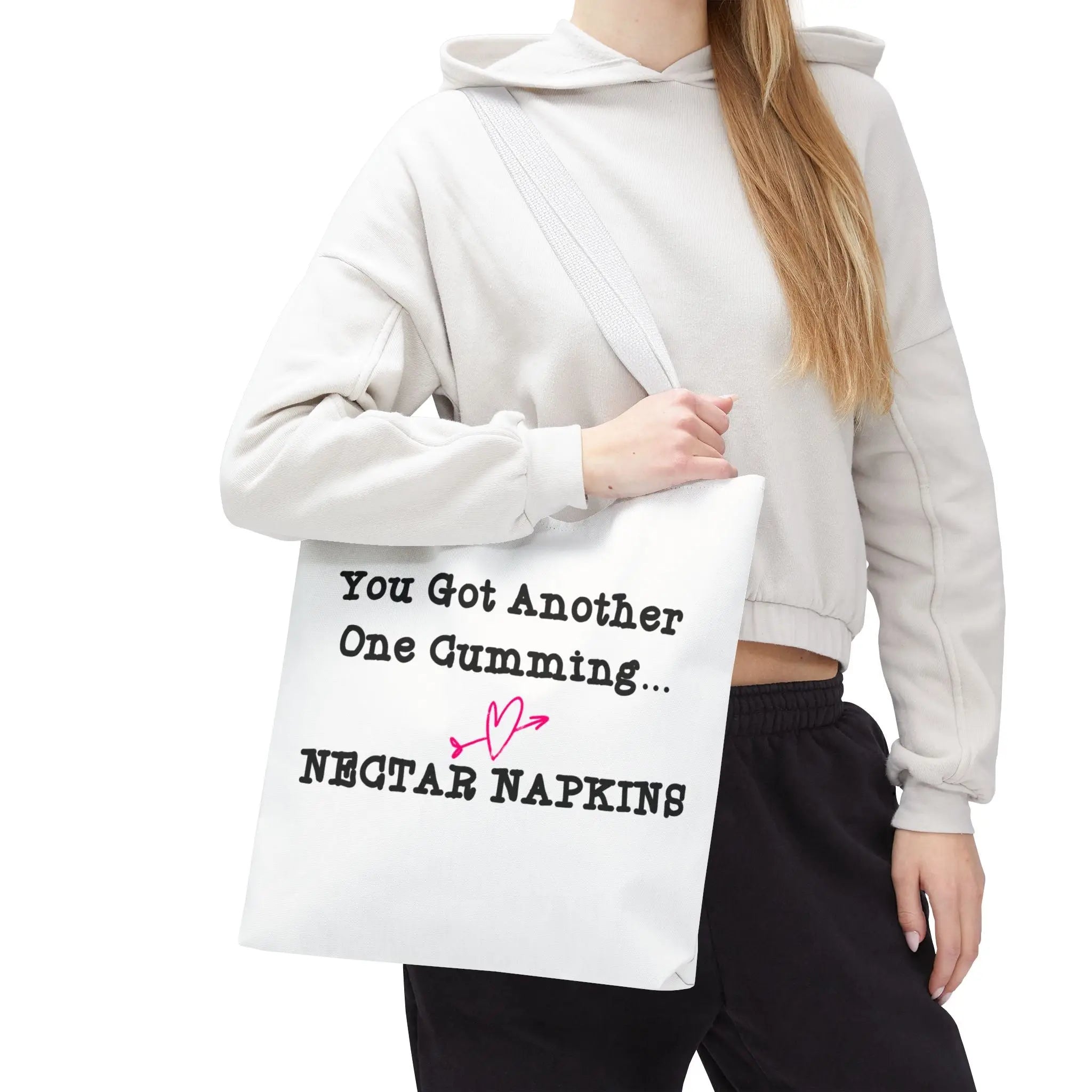 You Got Another One Cumming... Tote Bag