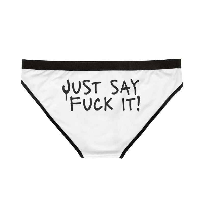 Just Say Fuck It! | Mix & Match Women’s Fun-Flirty Lovers’ Panties