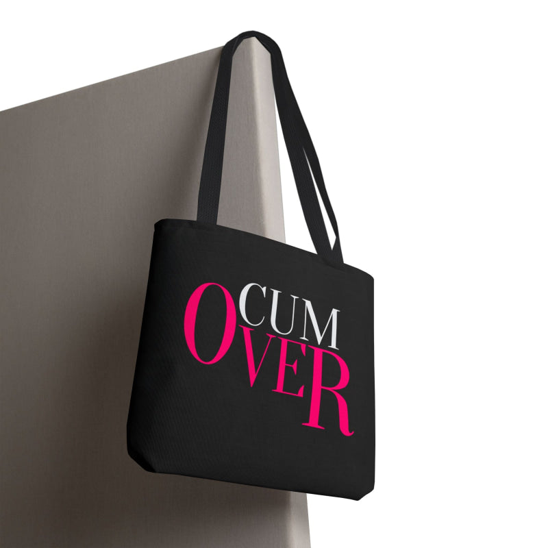 Cum Over | Mix & Match Fun-Flirty Lovers’ Totes