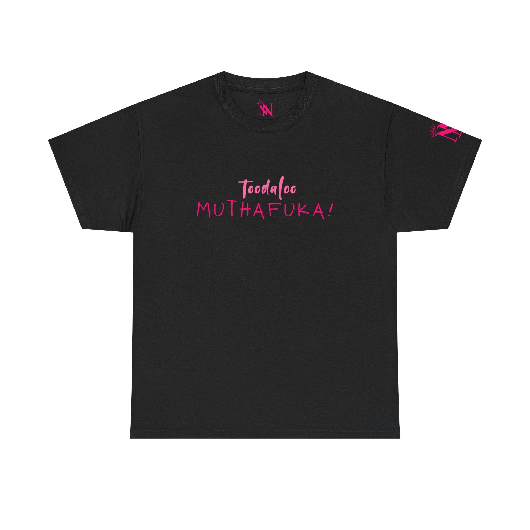 Toodaloo Muthafuka! Cotton T-Shirt