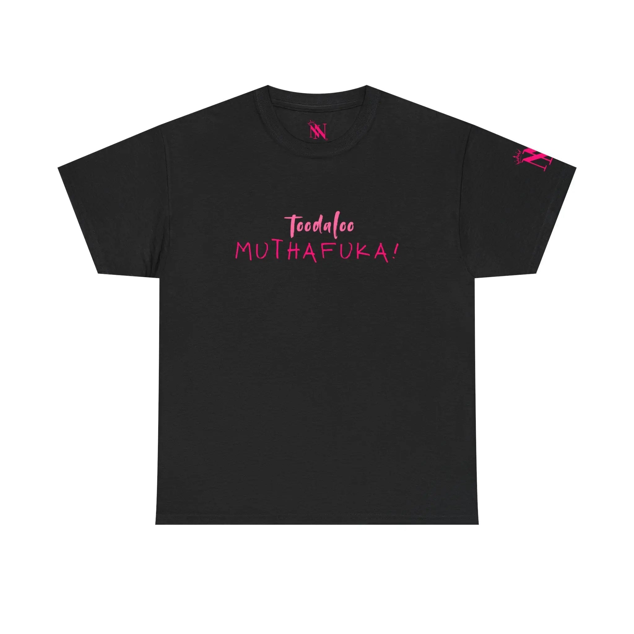 Toodaloo Muthafuka! Cotton T-Shirt