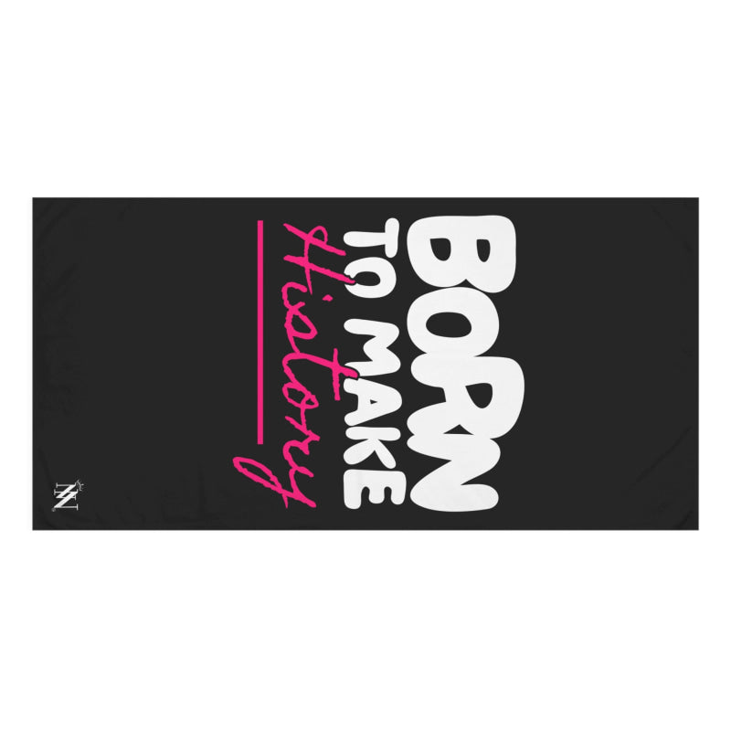 Born to Make History | Mix & Match XL Fun-Flirty Lovers’ Towels