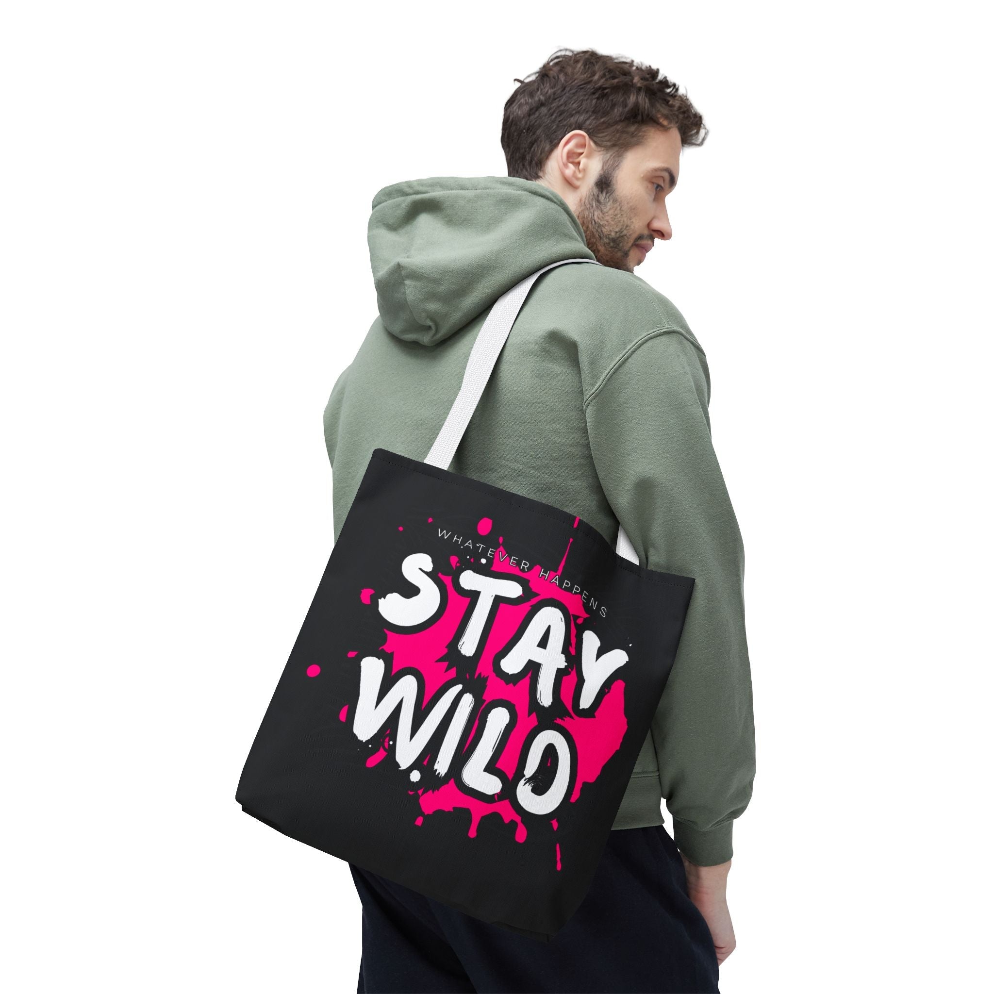 Whatever Happens Stay Wild | Mix & Match Fun-Flirty Lovers’ Totes