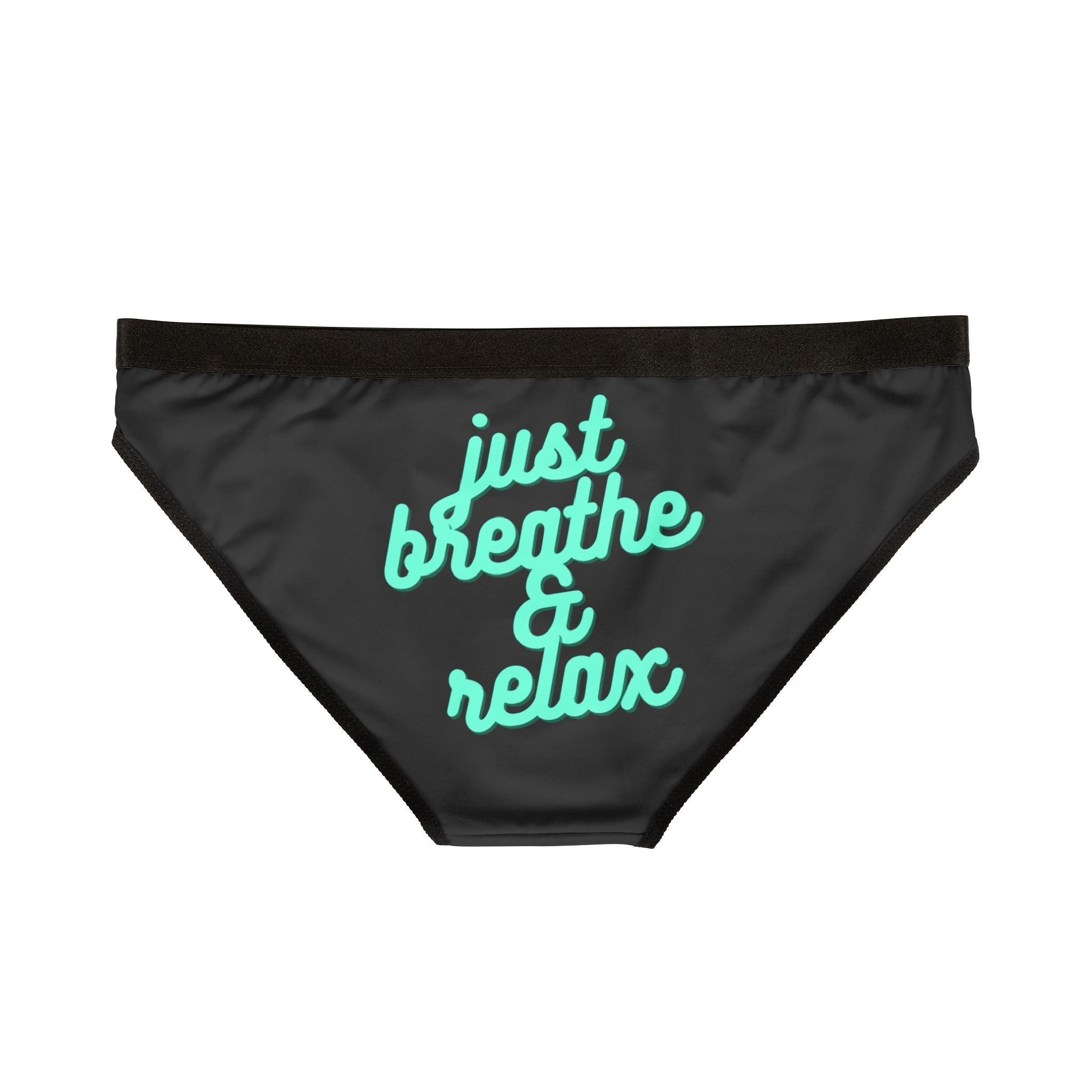 Just Breathe & Relax | Mix & Match Women’s Fun-Flirty Lovers’ Panties