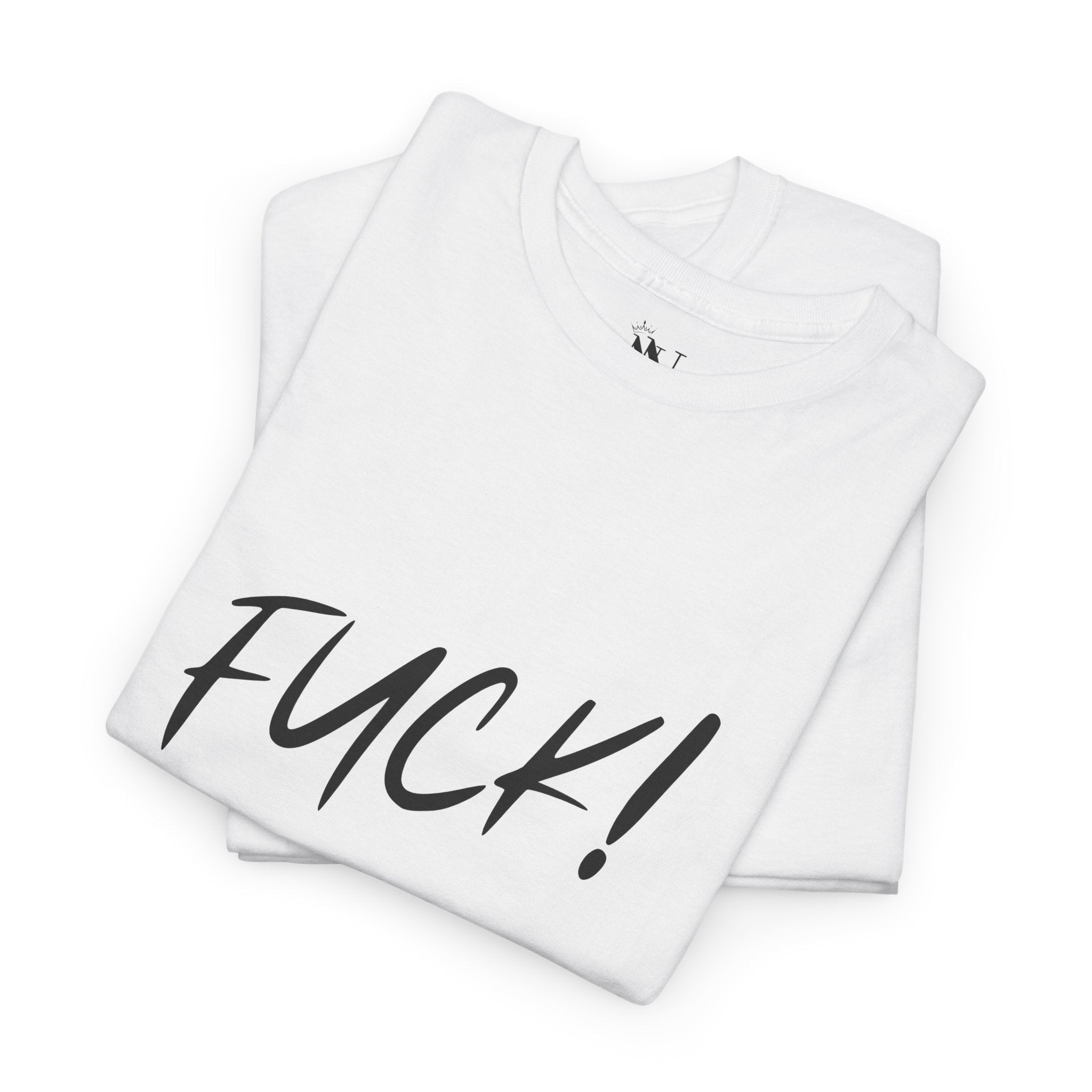 FUCK! | Mix & Match 100% Cotton Unisex Fun-Flirty Lovers’ Tees