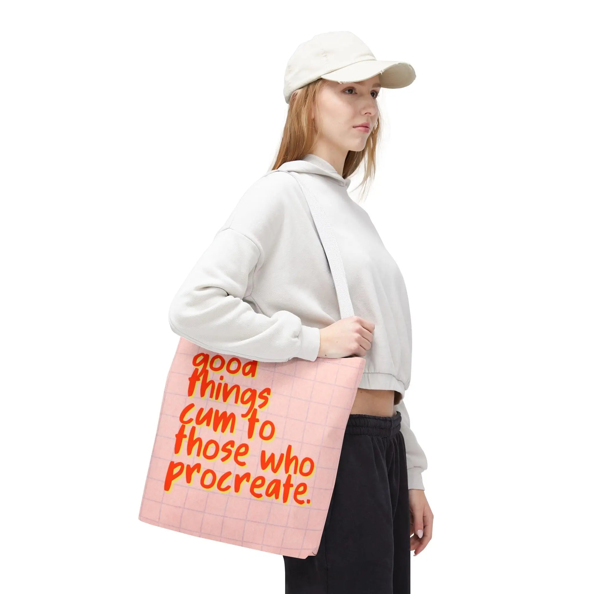 Good Things Cum to Those Who Procreate. Tote Bag