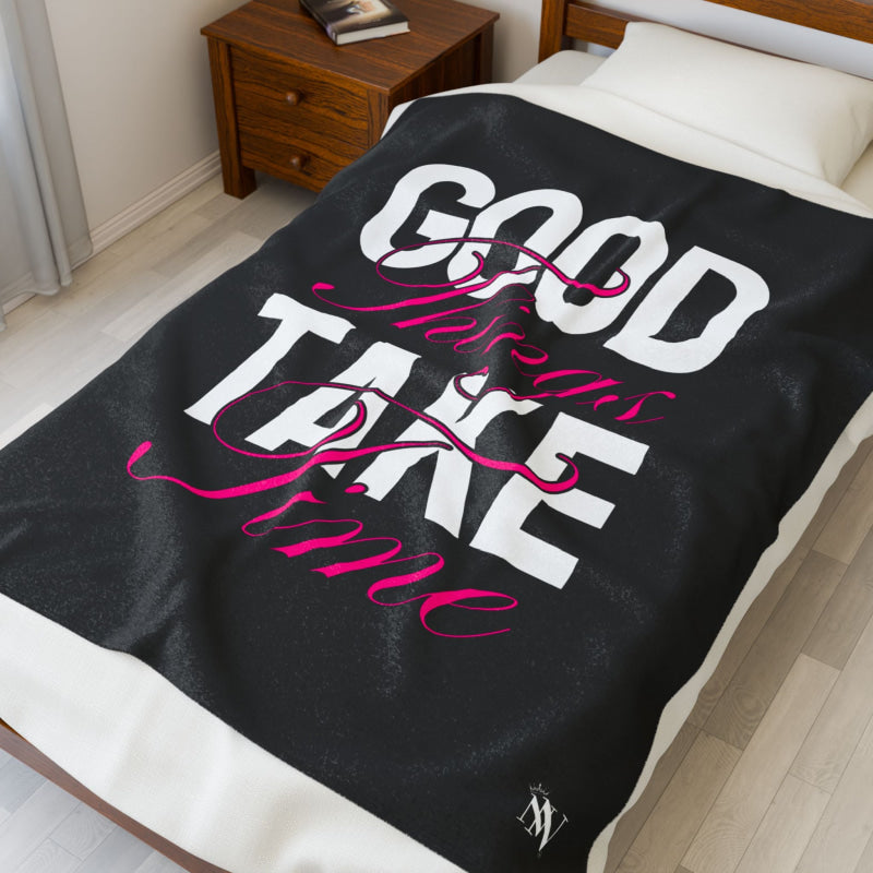 Good Things Take Time | Mix & Match Soft Fun-Flirty Lovers’ Blankets