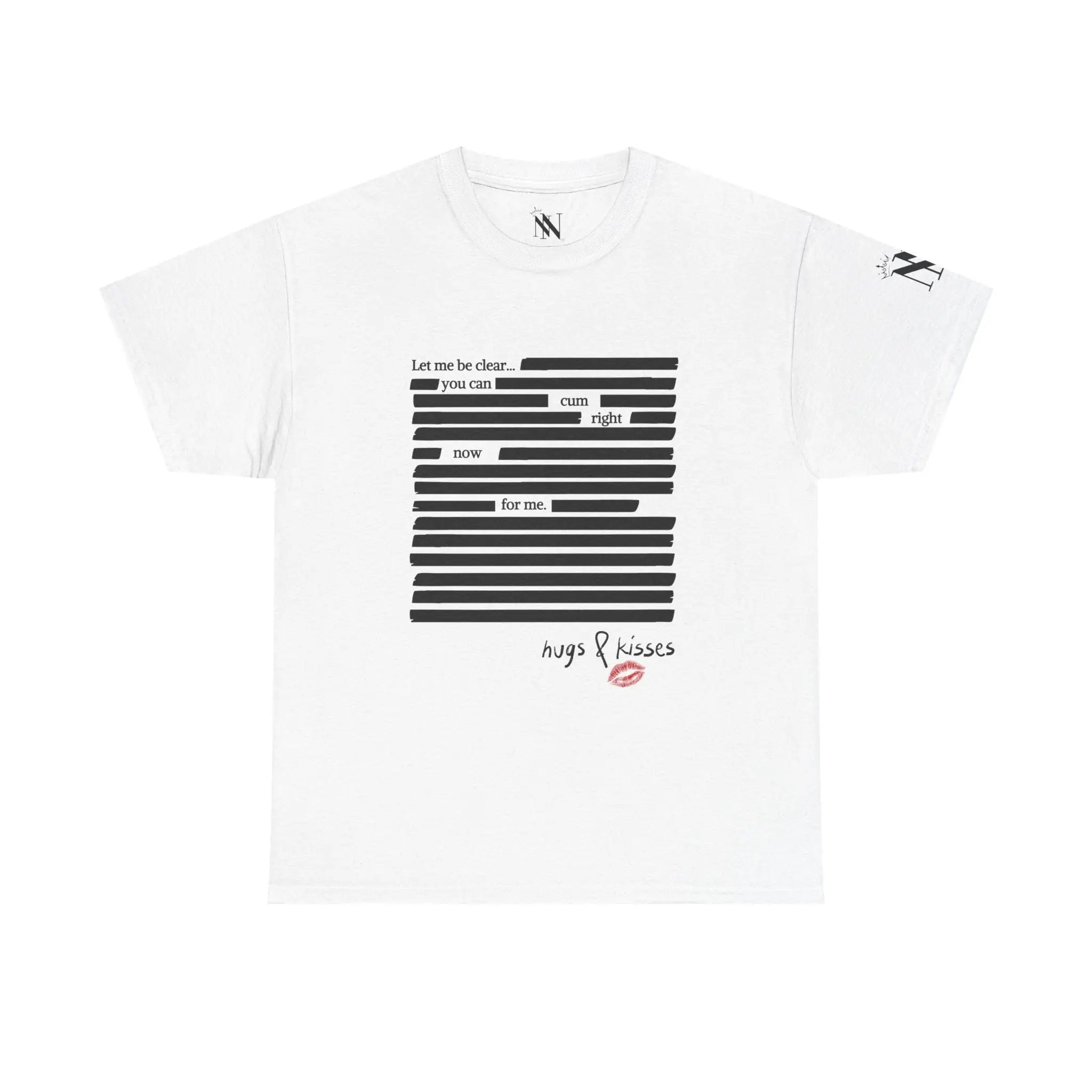 Let Me Be Clear... | Mix & Match Cotton Unisex Fun-Flirty Lovers’ T-Shirts