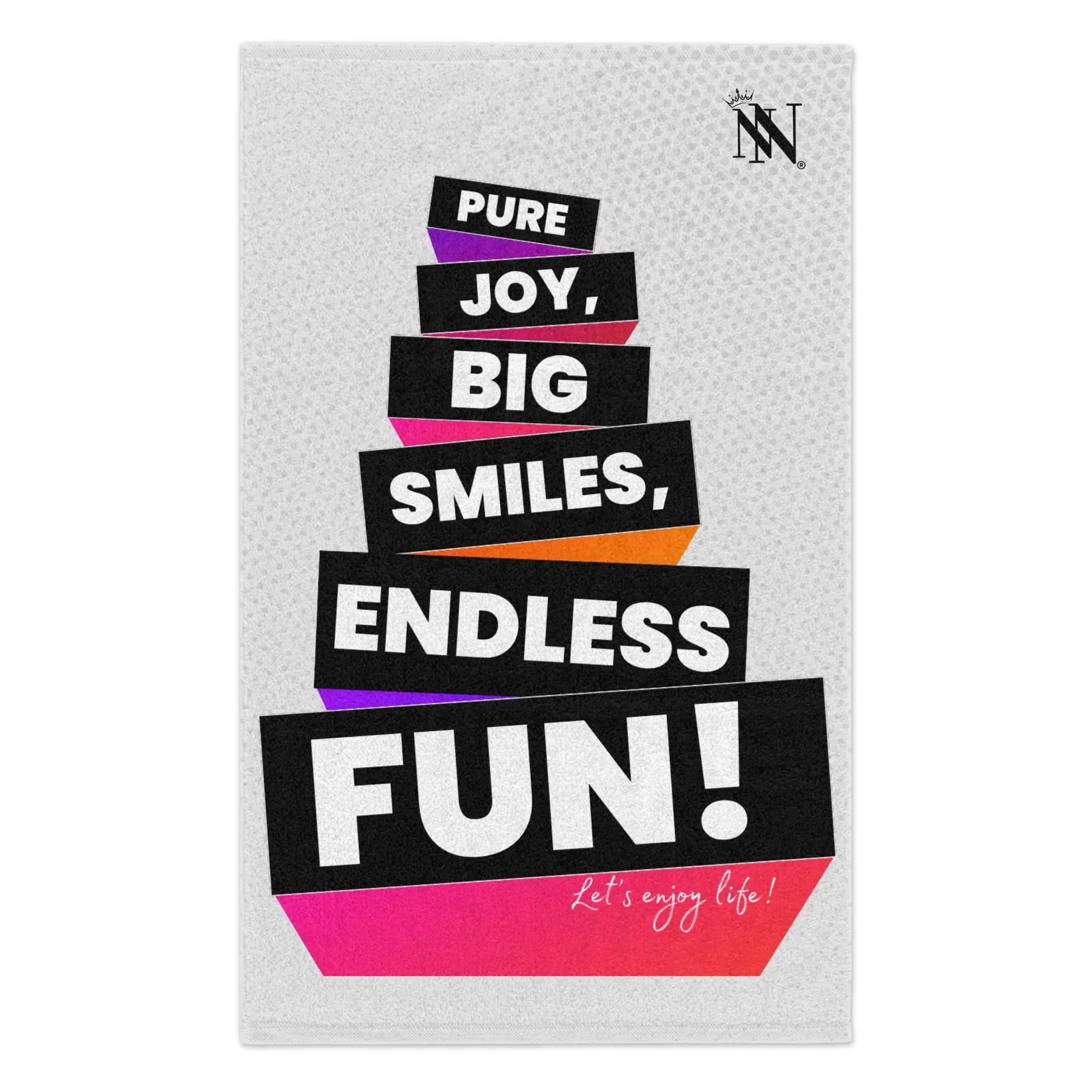 Pure Joy Big Smiles Endless Fun! Sex Towel