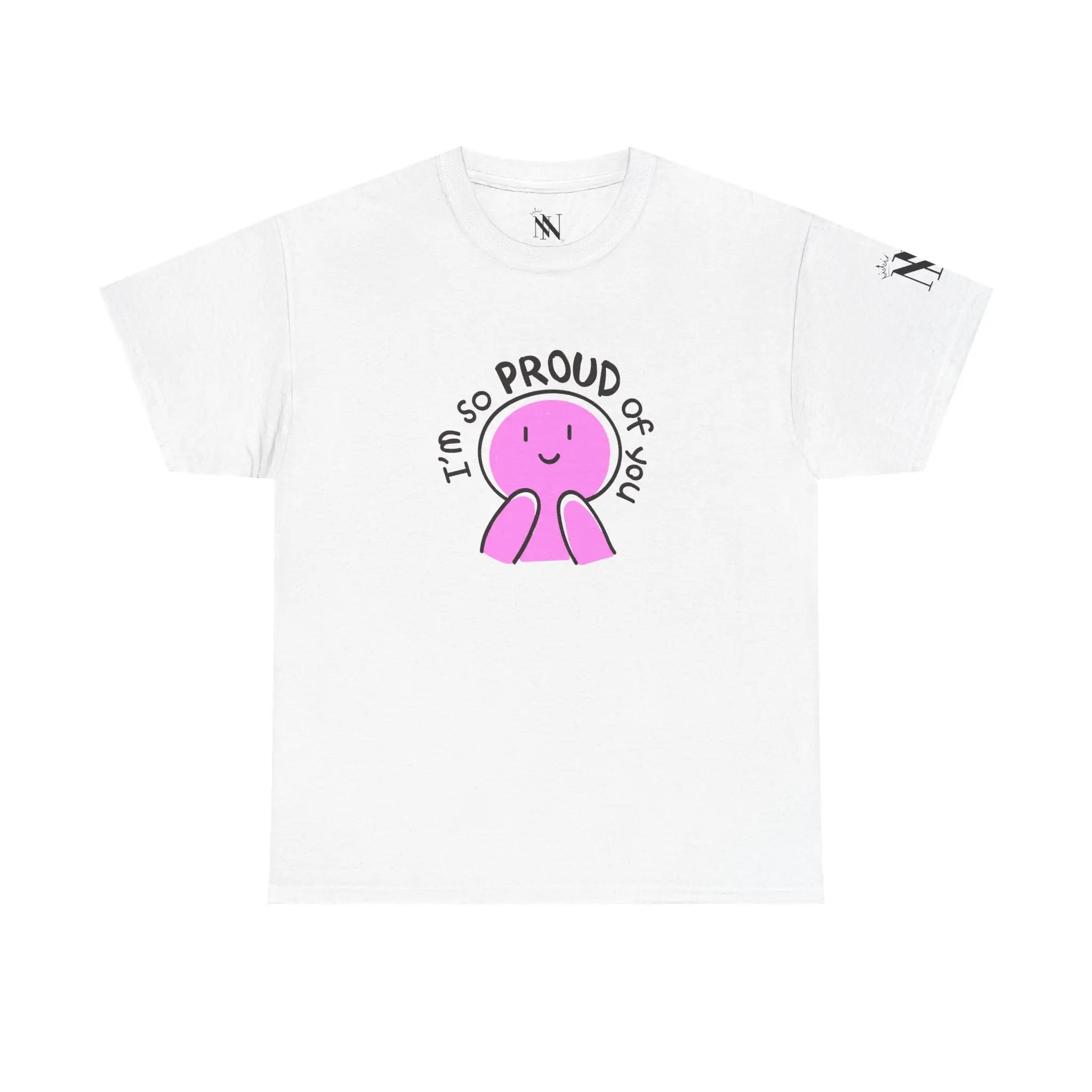 I’m So Proud of You | Mix & Match 100% Cotton Unisex Fun-Flirty Lovers’ Tees