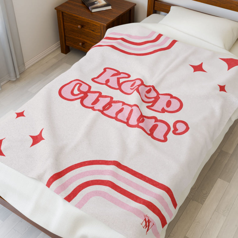 Keep Cumn’ | Mix & Match Soft Fun-Flirty Lovers’ Blankets