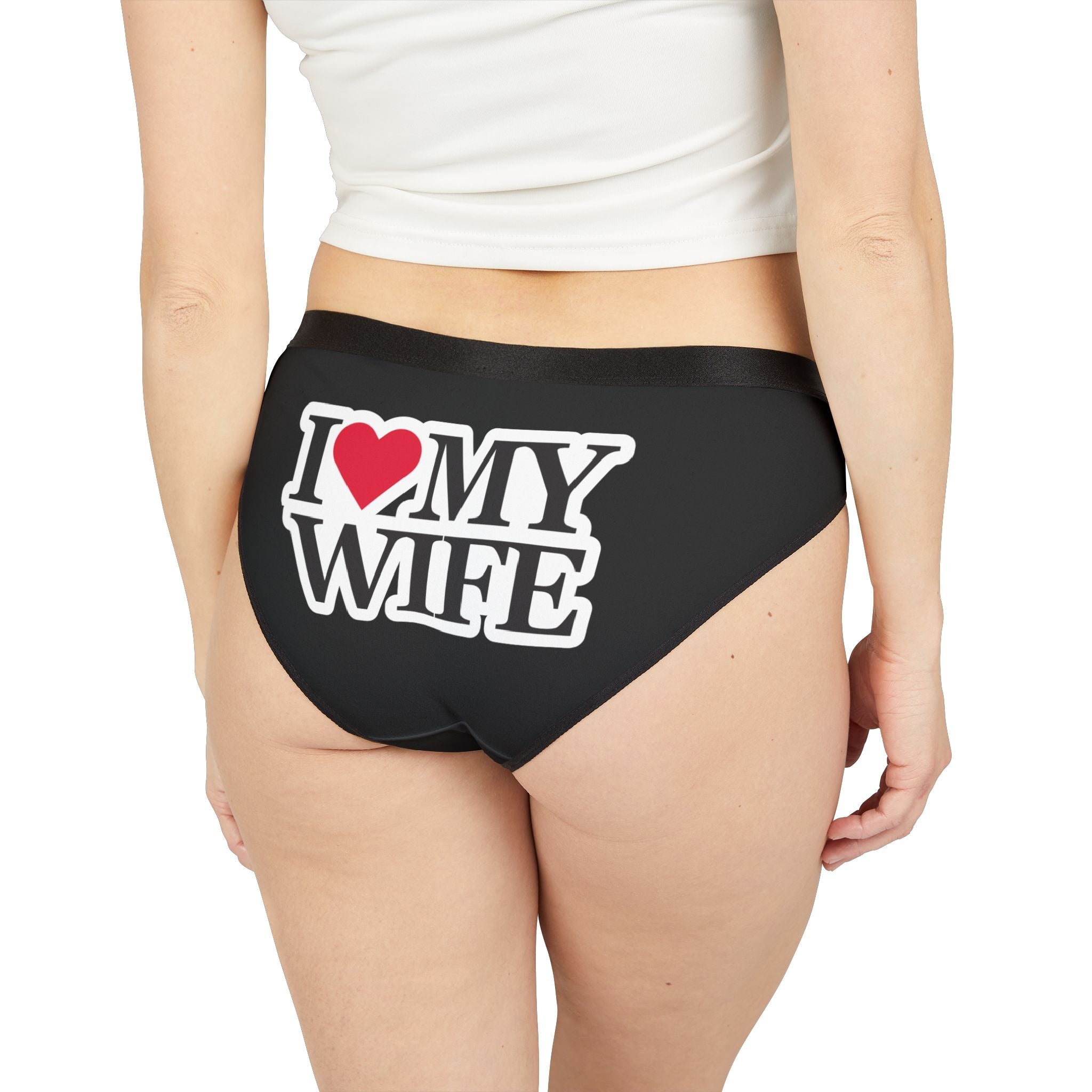 I Love My Wife | Mix & Match Women’s Fun-Flirty Lovers’ Panties