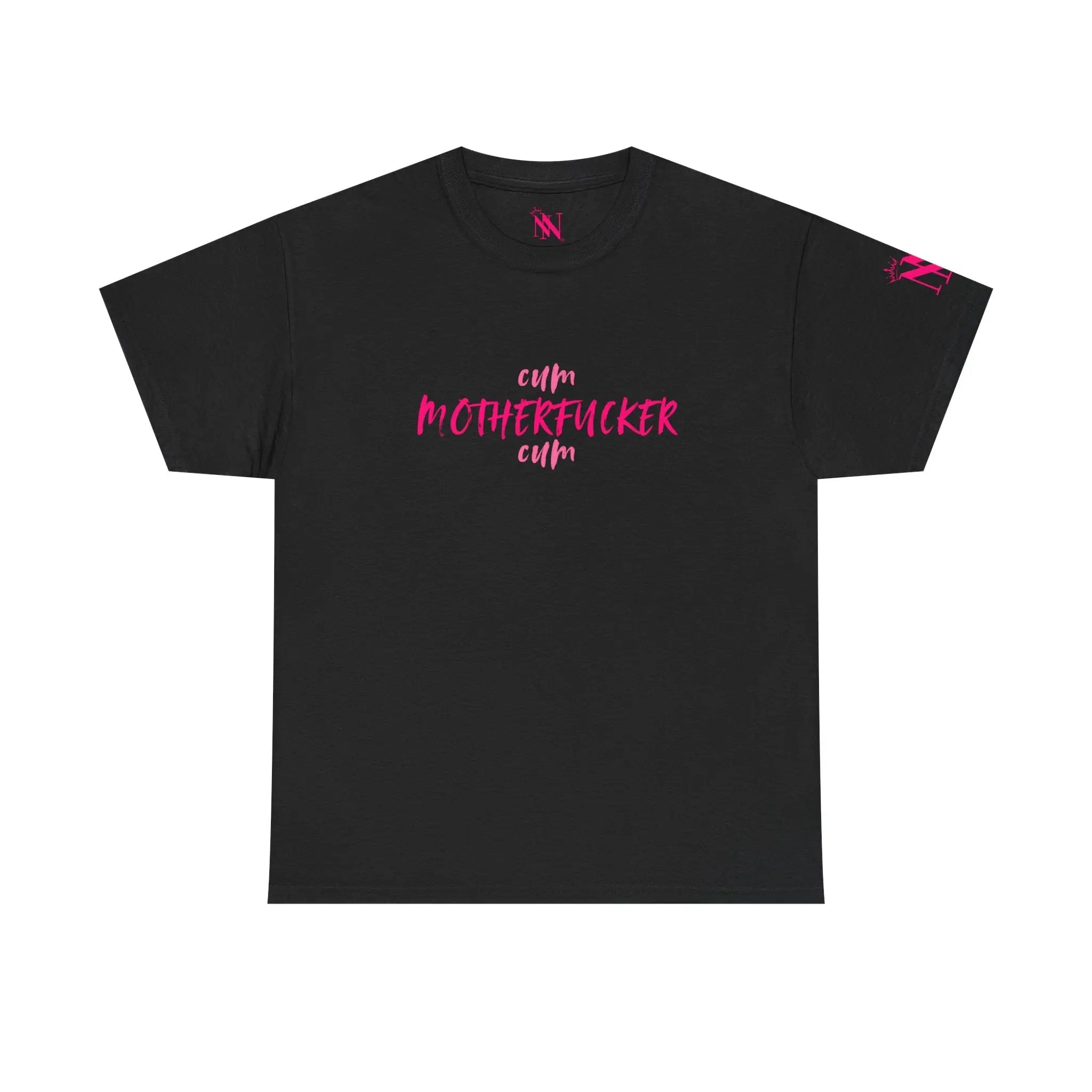 Cum Motherfucker Cum Cotton T-Shirt