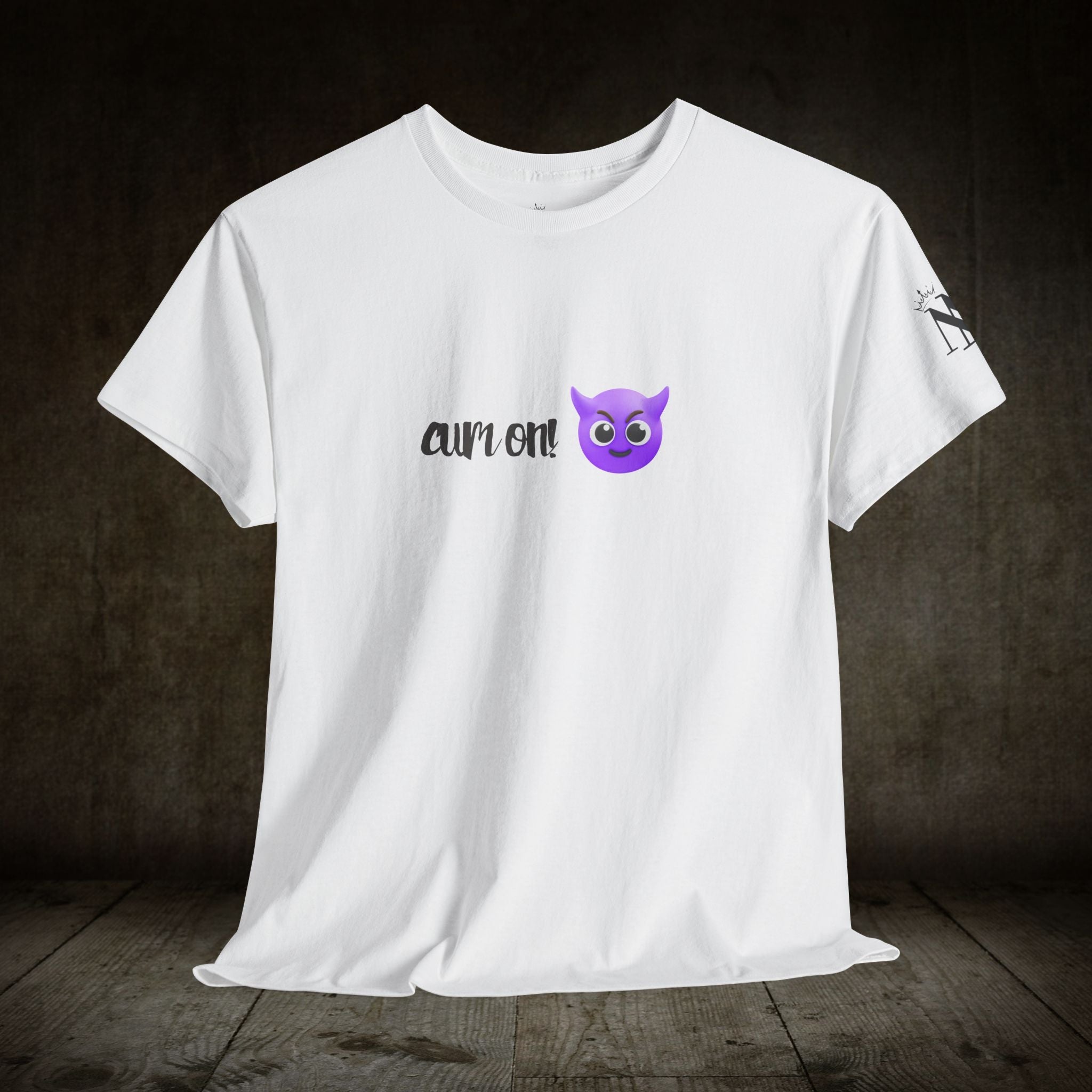 Cum On! Naughty | Mix & Match Cotton Unisex Fun-Flirty Lovers’ T-Shirts