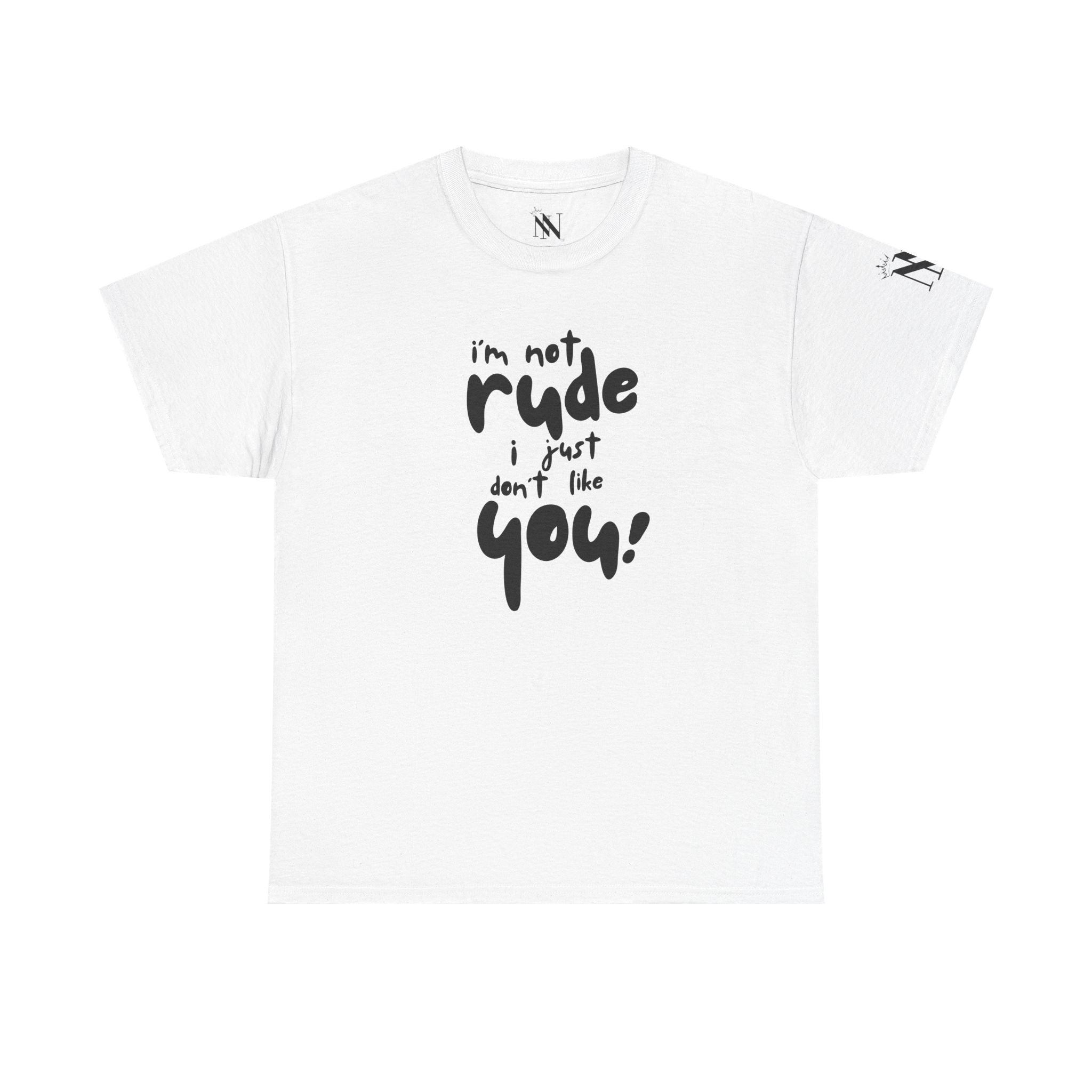 I’m Not Rude | Mix & Match Cotton Unisex Fun-Flirty Lovers’ T-Shirts