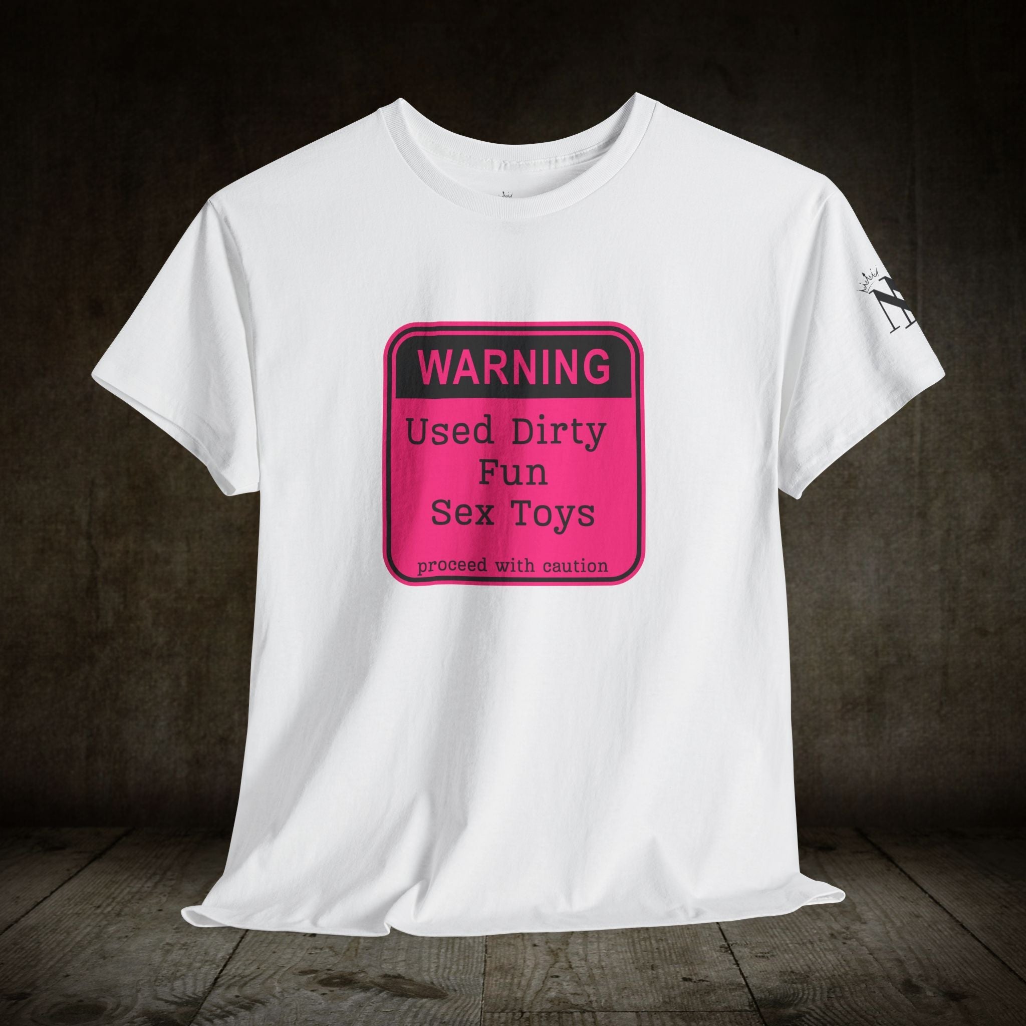 Warning: Used Dirty Sex Toys | Mix & Match 100% Cotton Unisex Fun-Flirty Lovers’ Tees