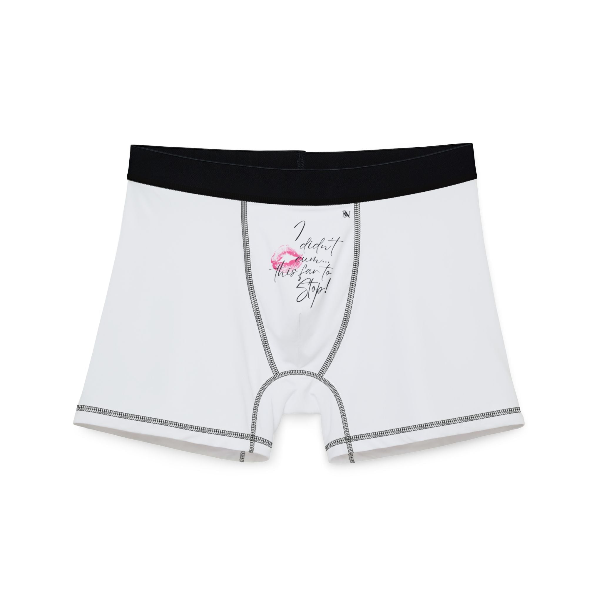 I Didn’t Cum This Far to Stop! Naughty Sex Gifts Humor Men’s Boxer Briefs