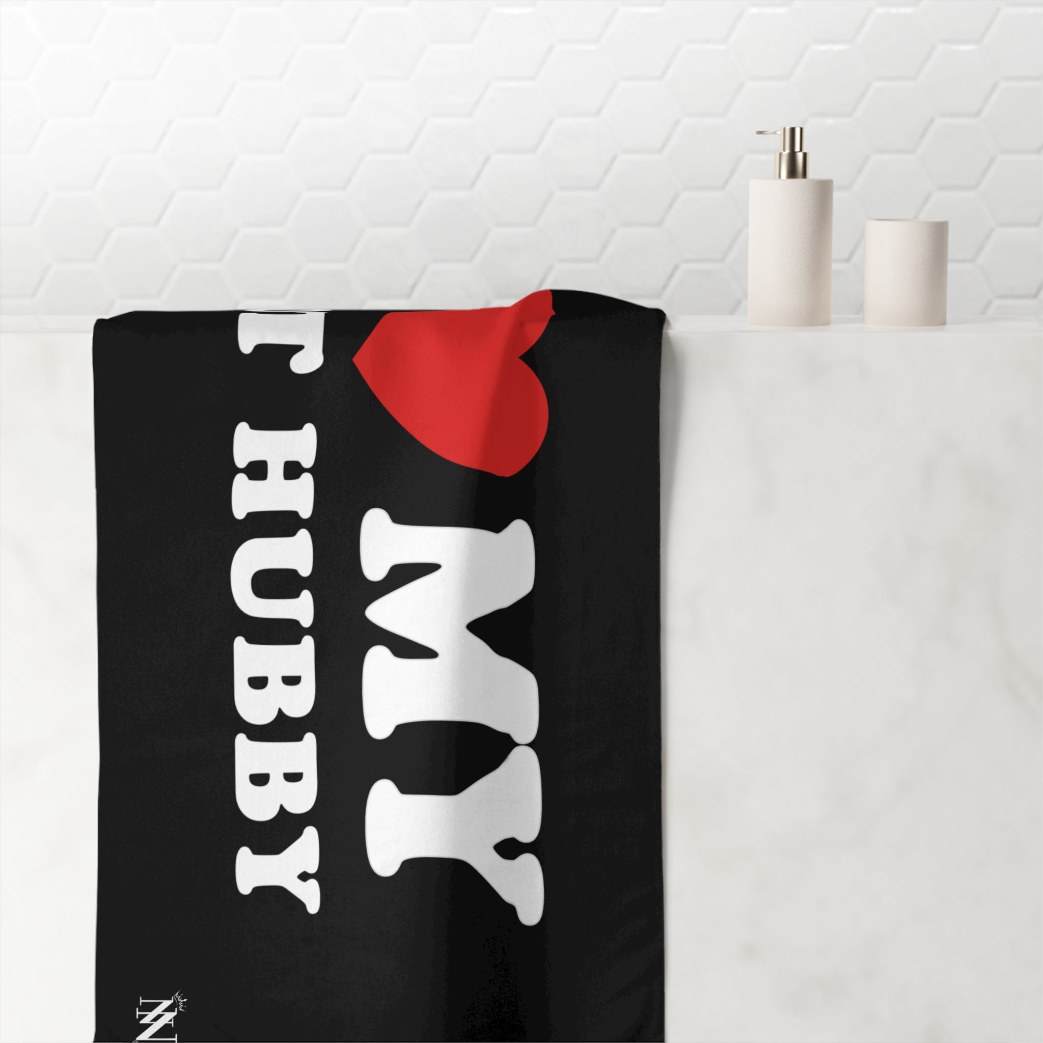 I Love My Hot Hubby | Mix & Match XL Fun-Flirty Lovers’ Towels