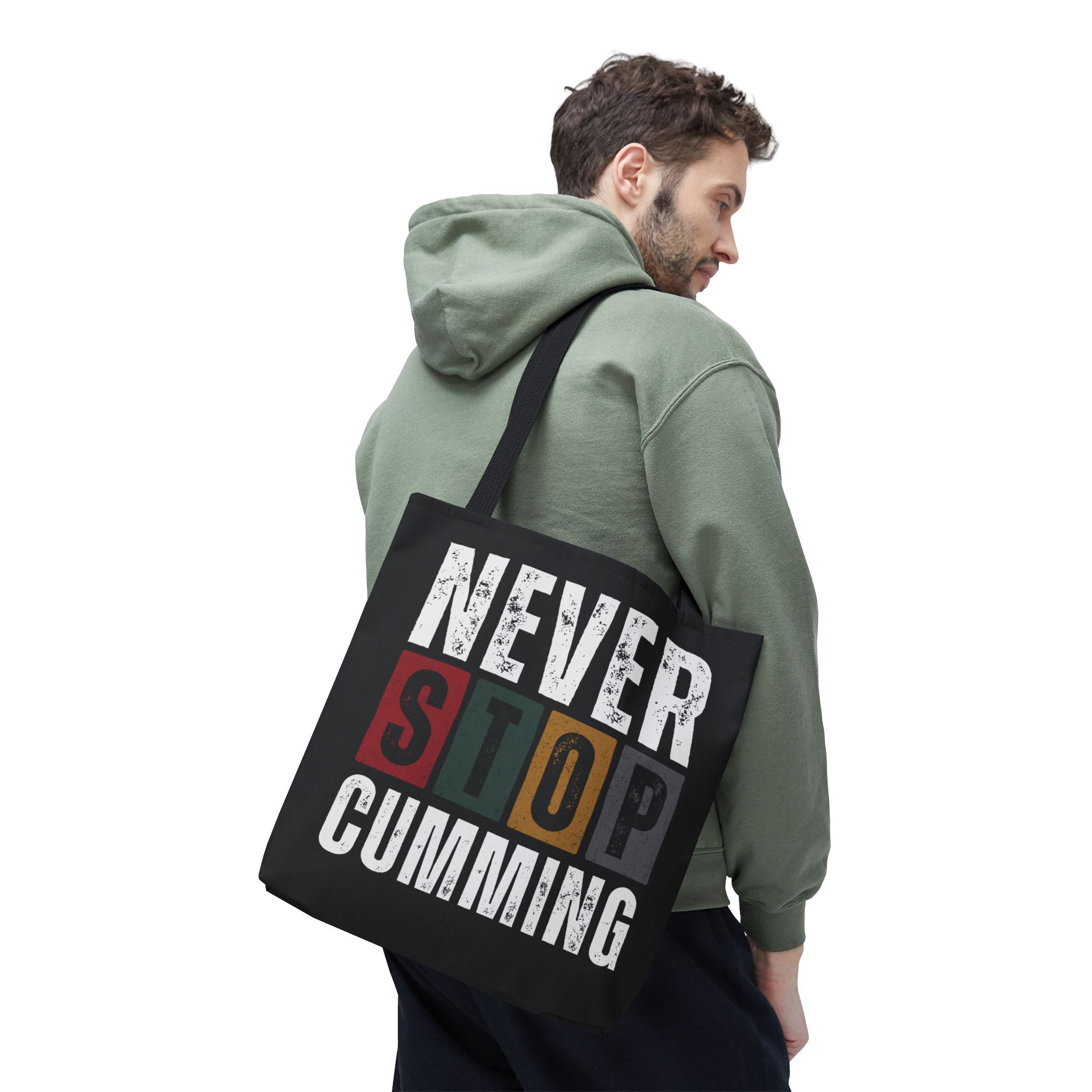 Never Stop Cumming | Mix & Match Fun-Flirty Lovers’ Totes