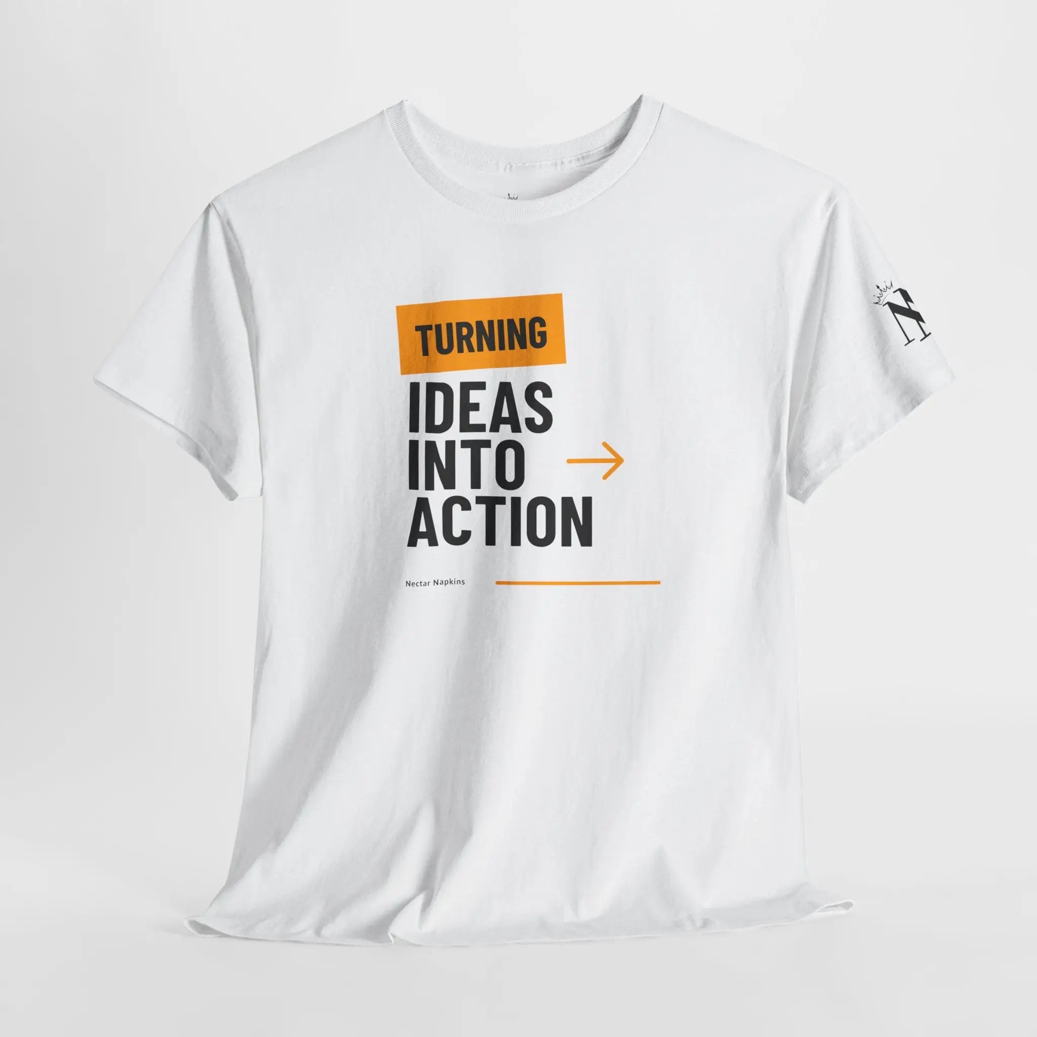 Turning Ideas into Action Sex Gifts 100% Cotton T-Shirt