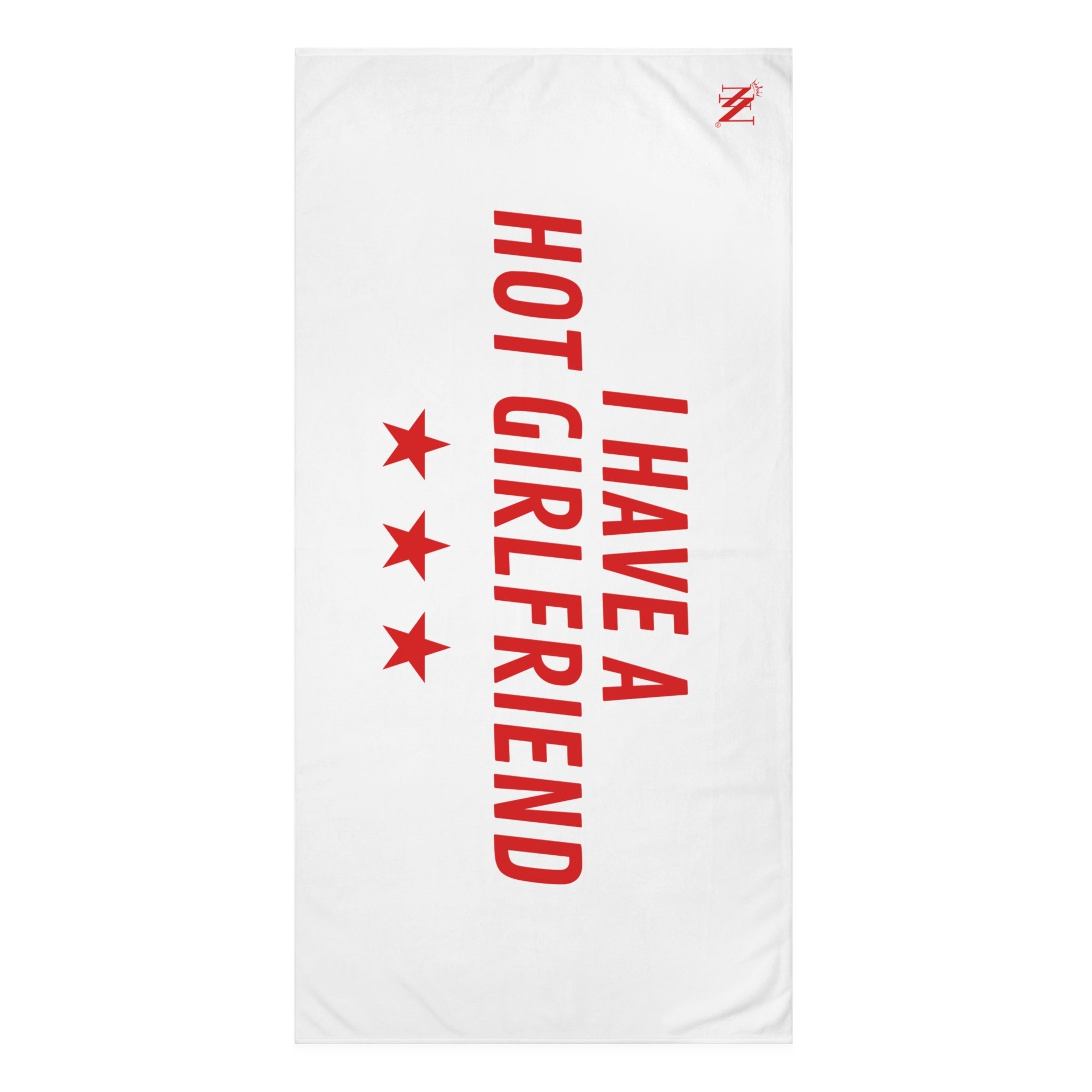 I Have a Hot Girlfriend | Mix & Match XL Fun-Flirty Lovers’ Towels